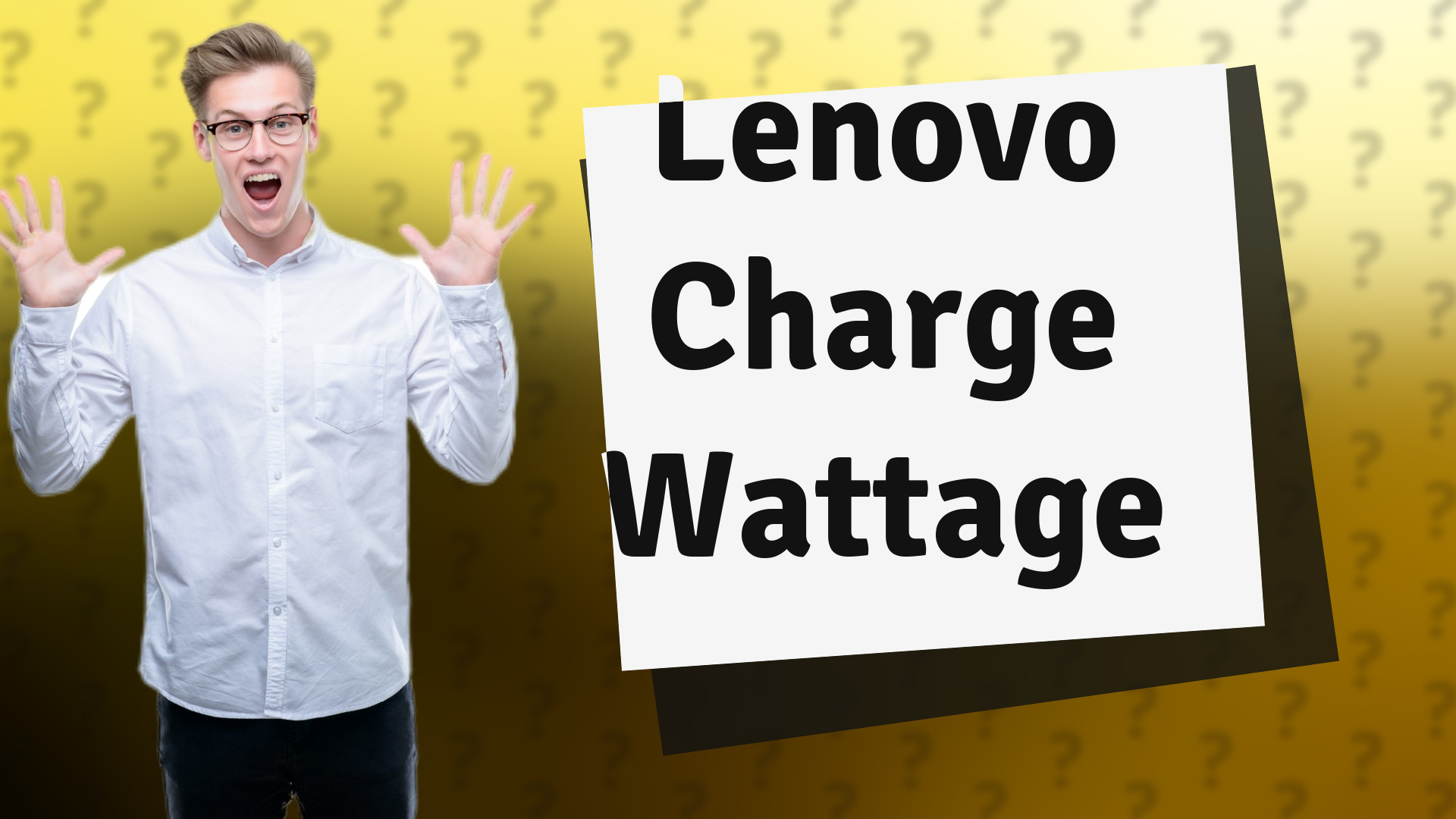 Lenovo Charge Wattage