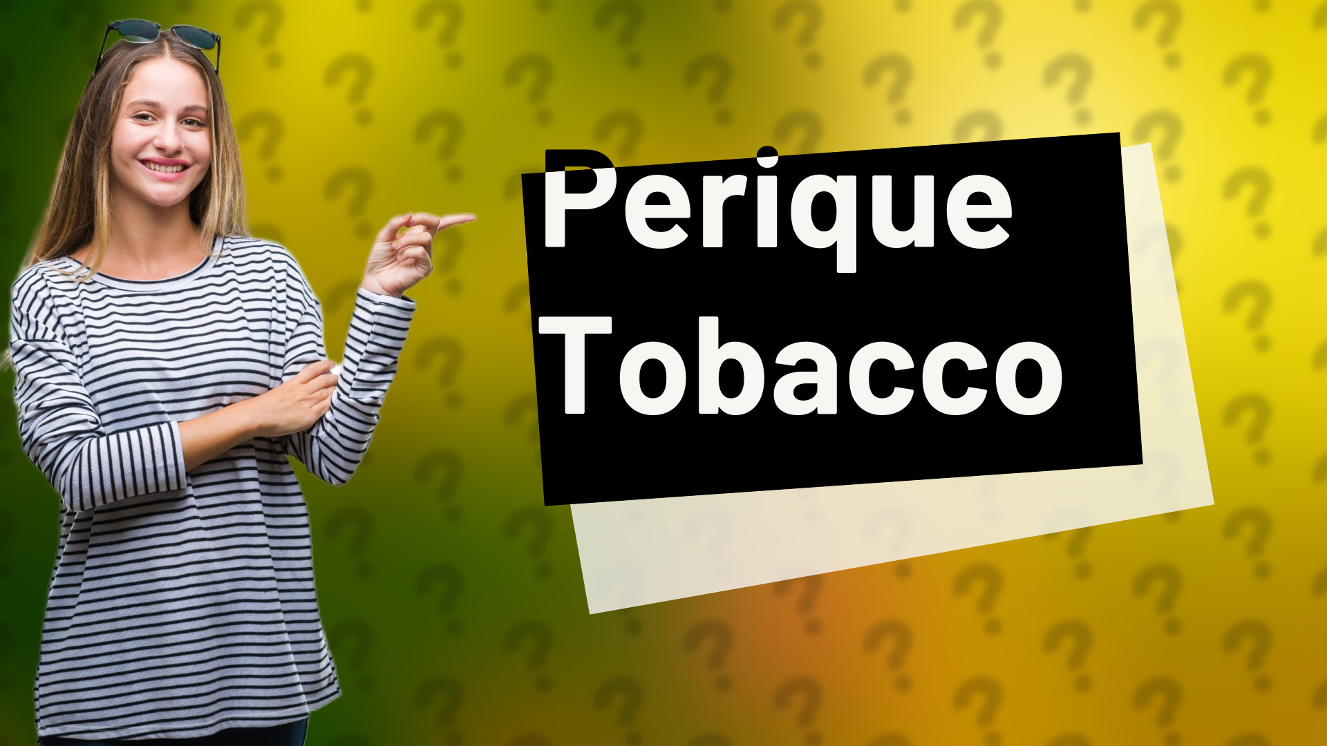 Perique Tobacco