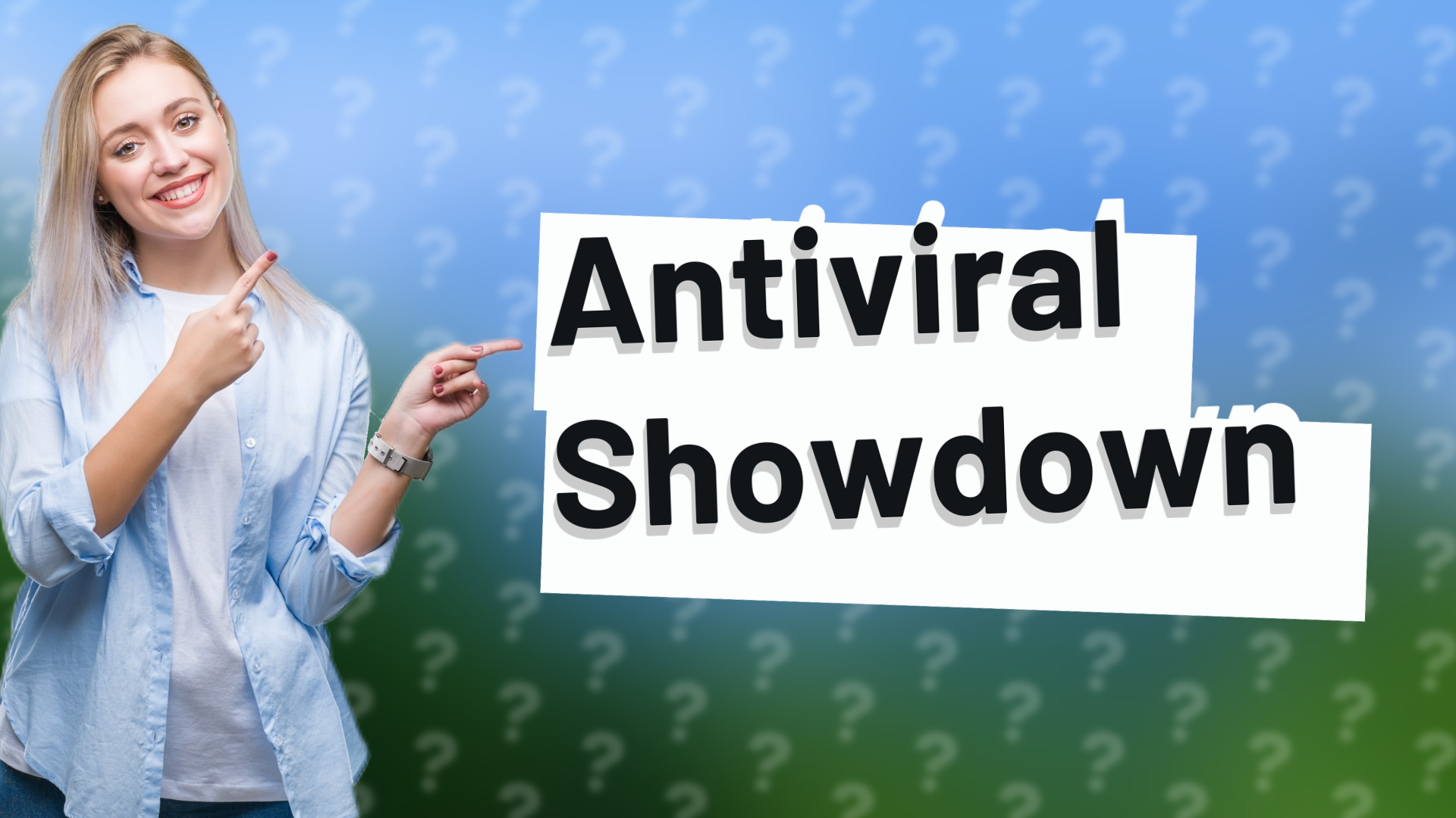 Antiviral Showdown