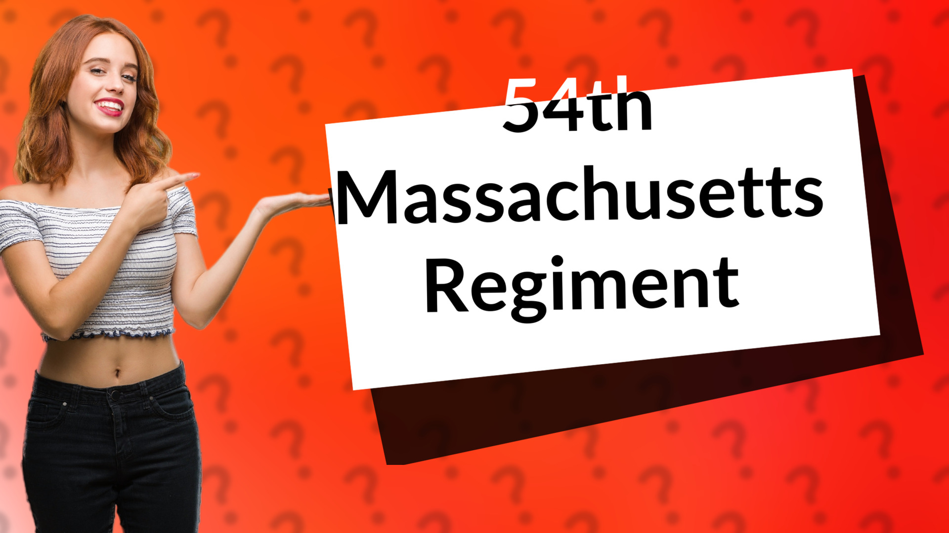 54th Massachusetts Regiment