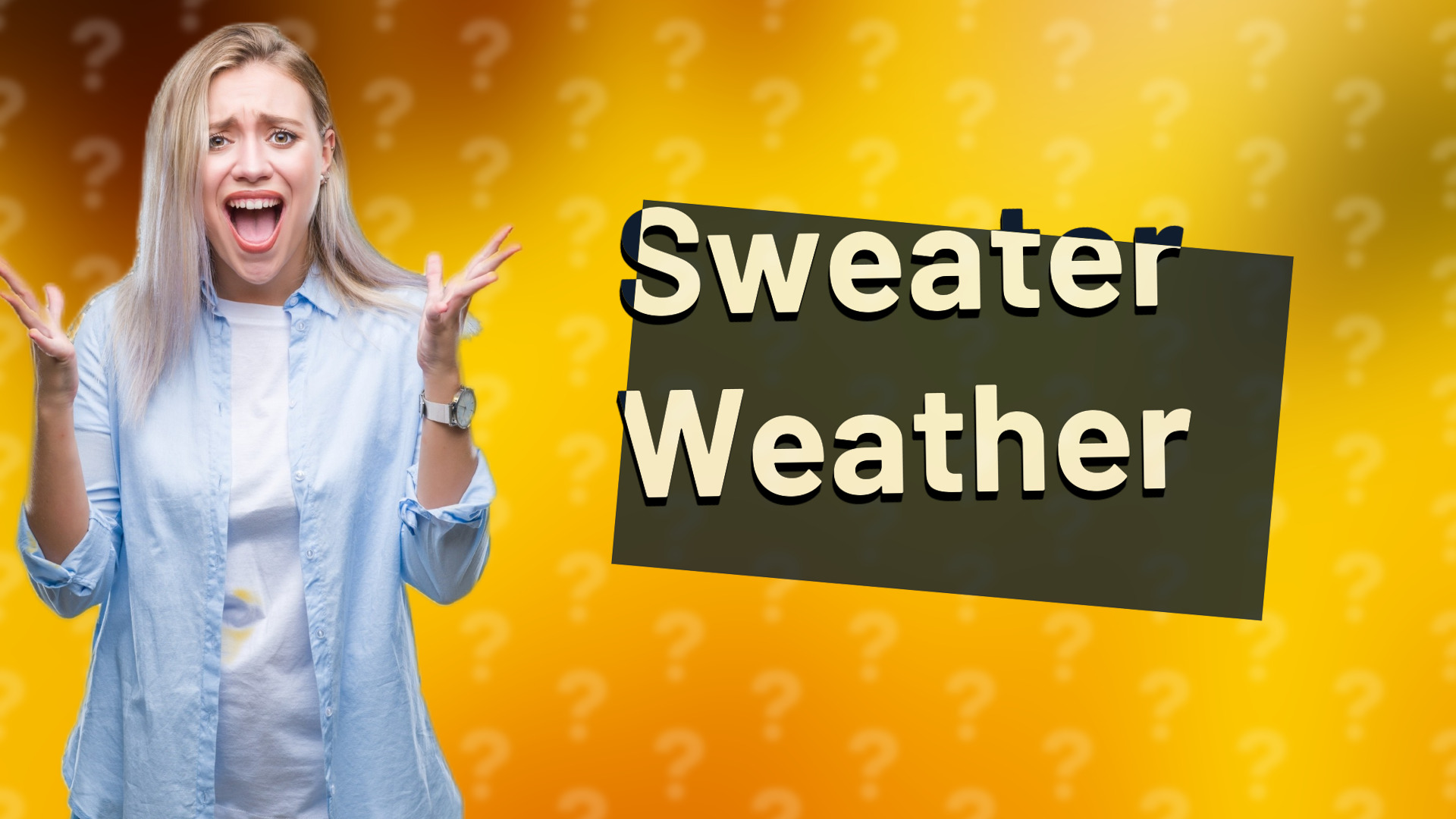 Sweater Weather