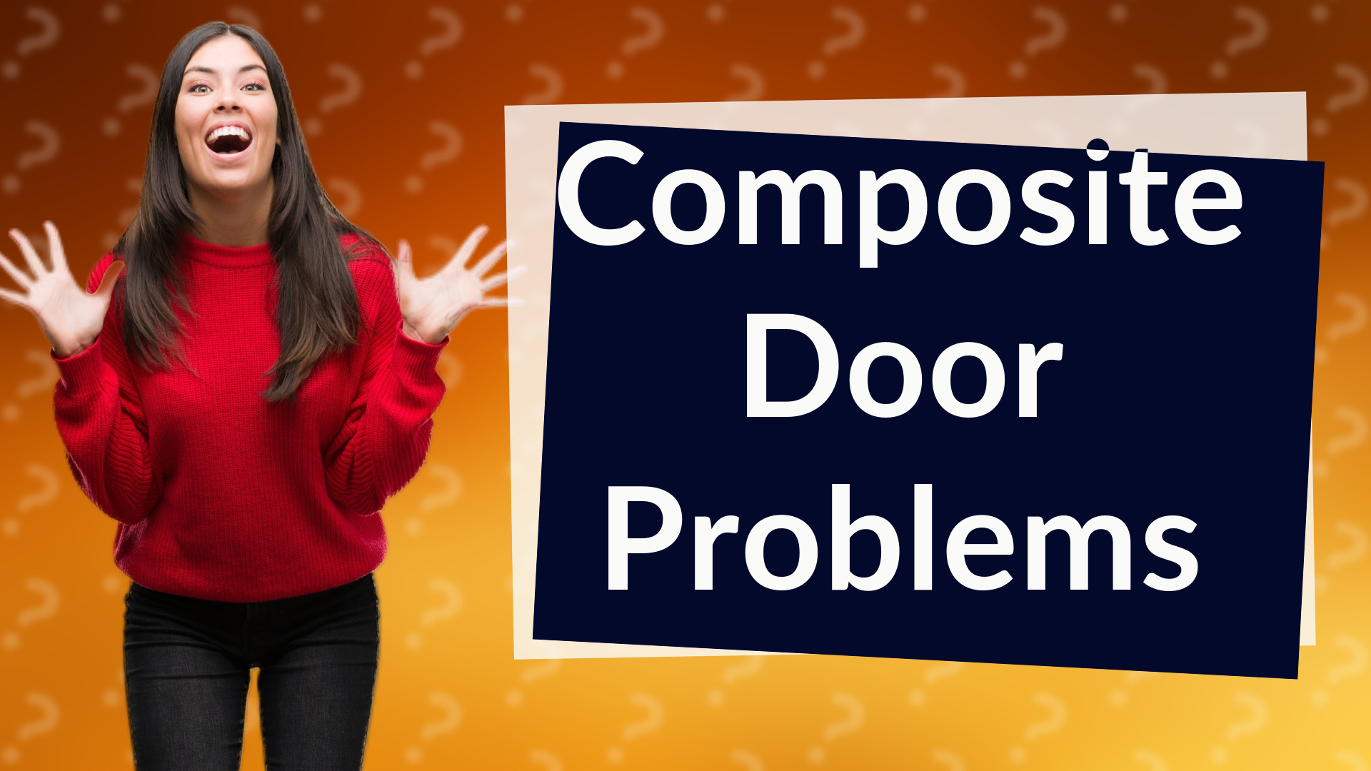 Composite Door Problems