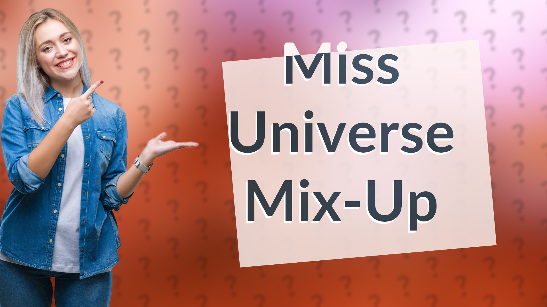 Miss Universe Mix-Up