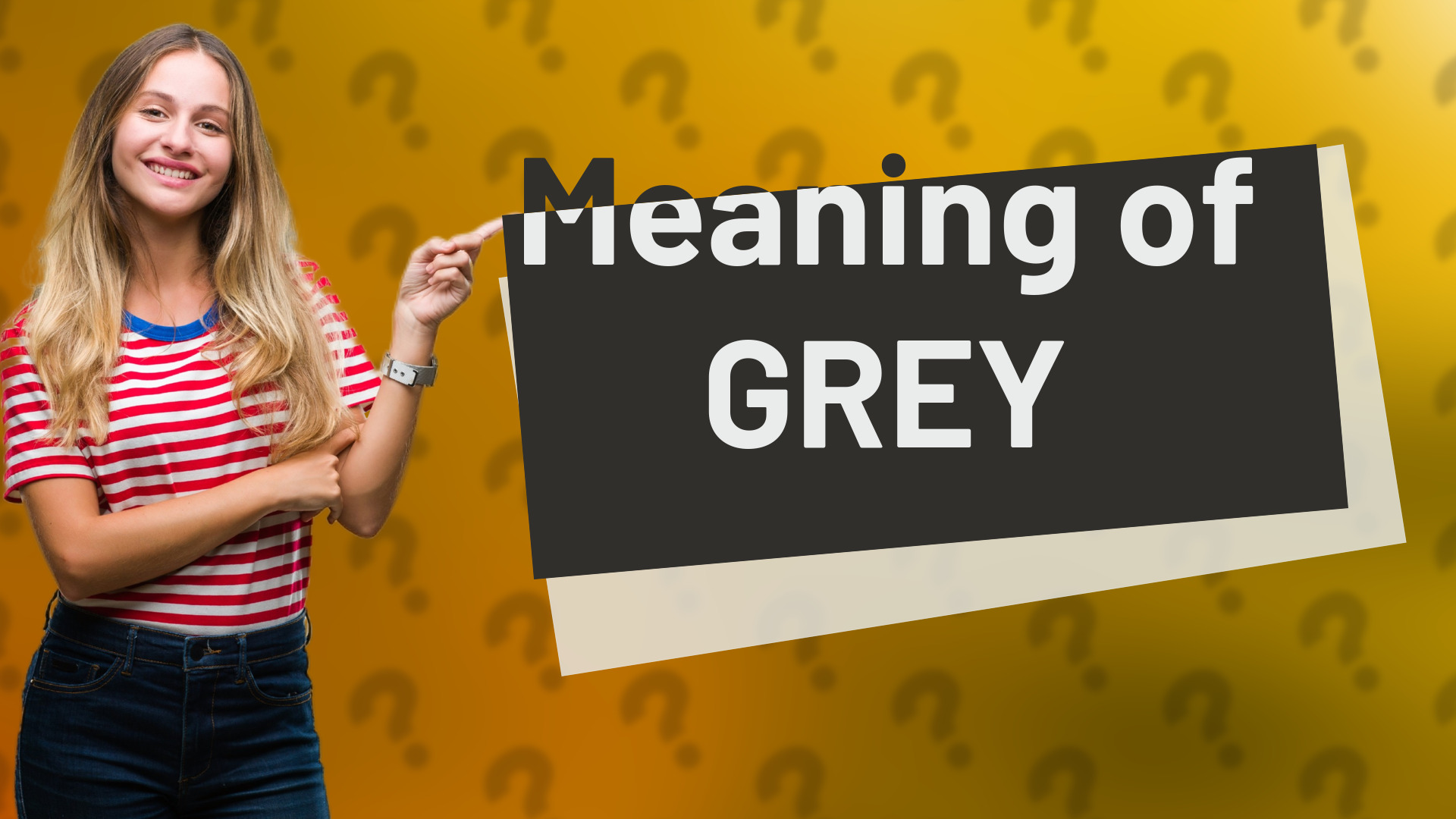 Meaning of GREY