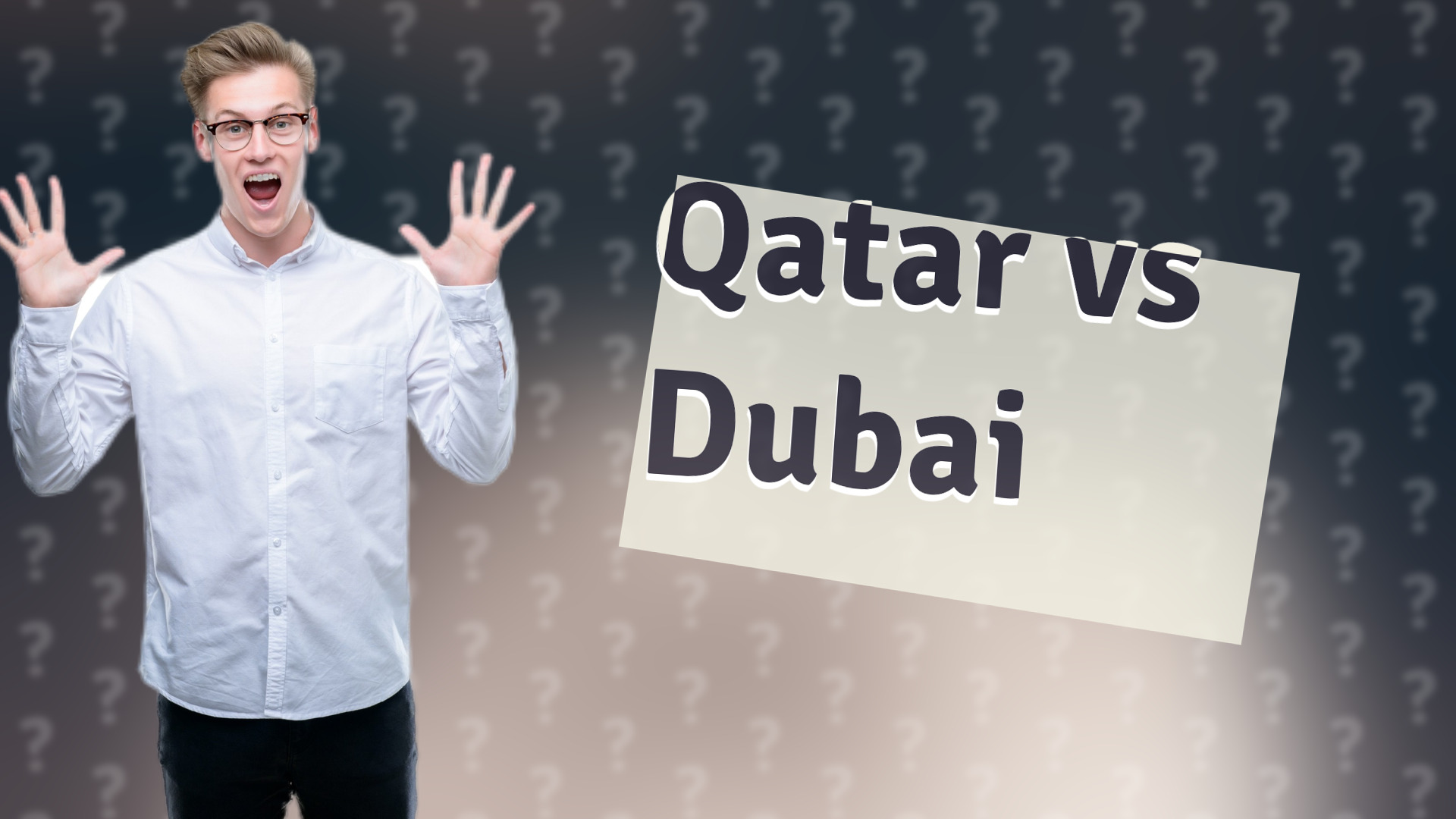 Qatar vs Dubai
