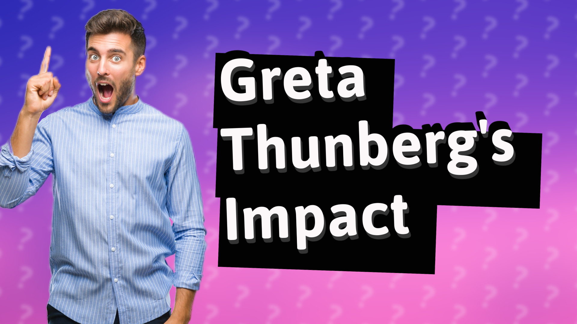 Greta Thunberg's Impact