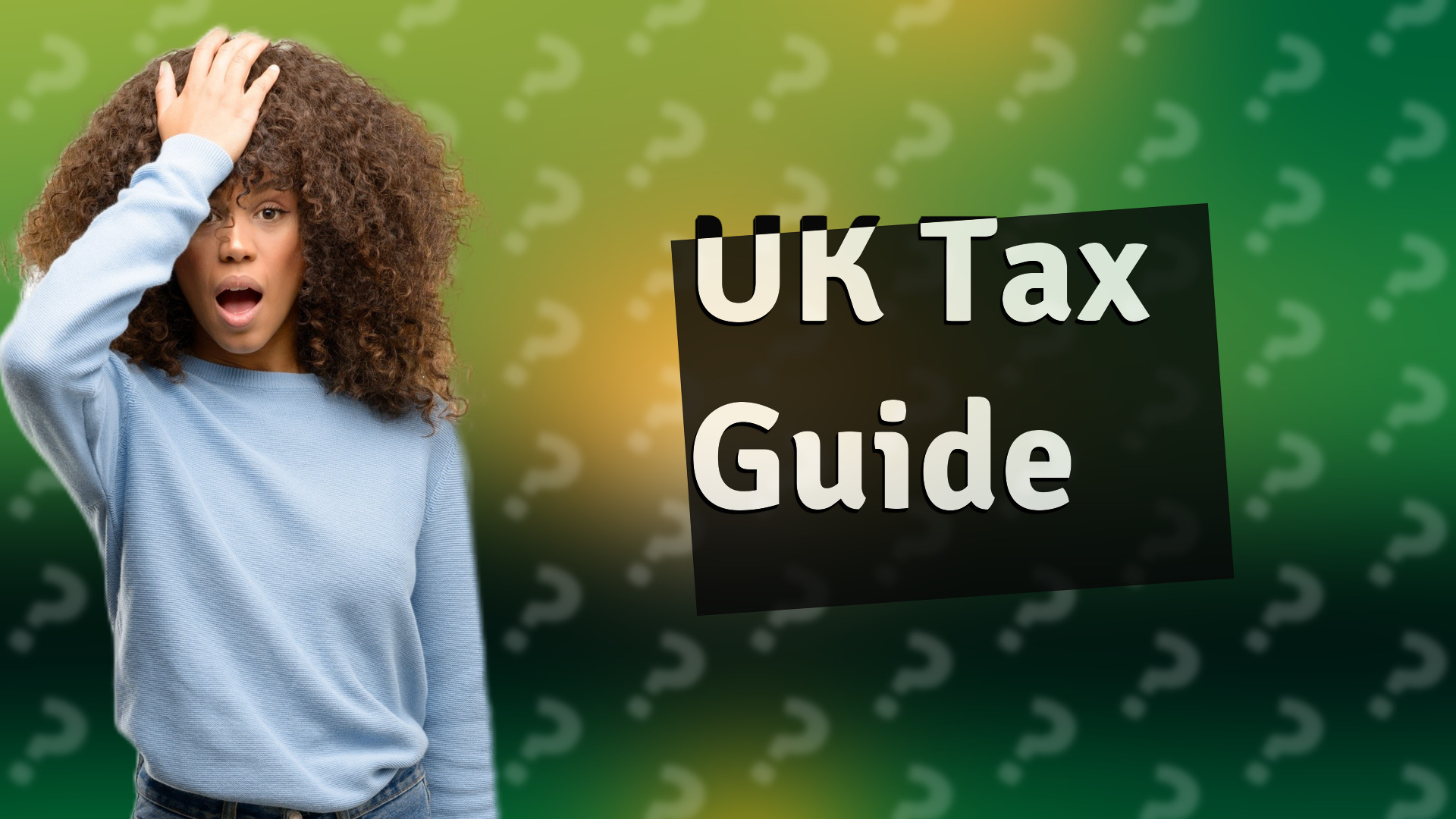 UK Tax Guide