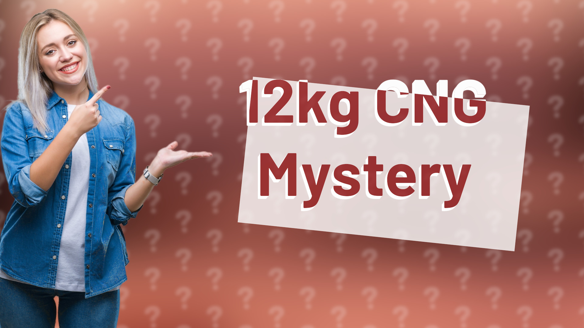 12kg CNG Mystery
