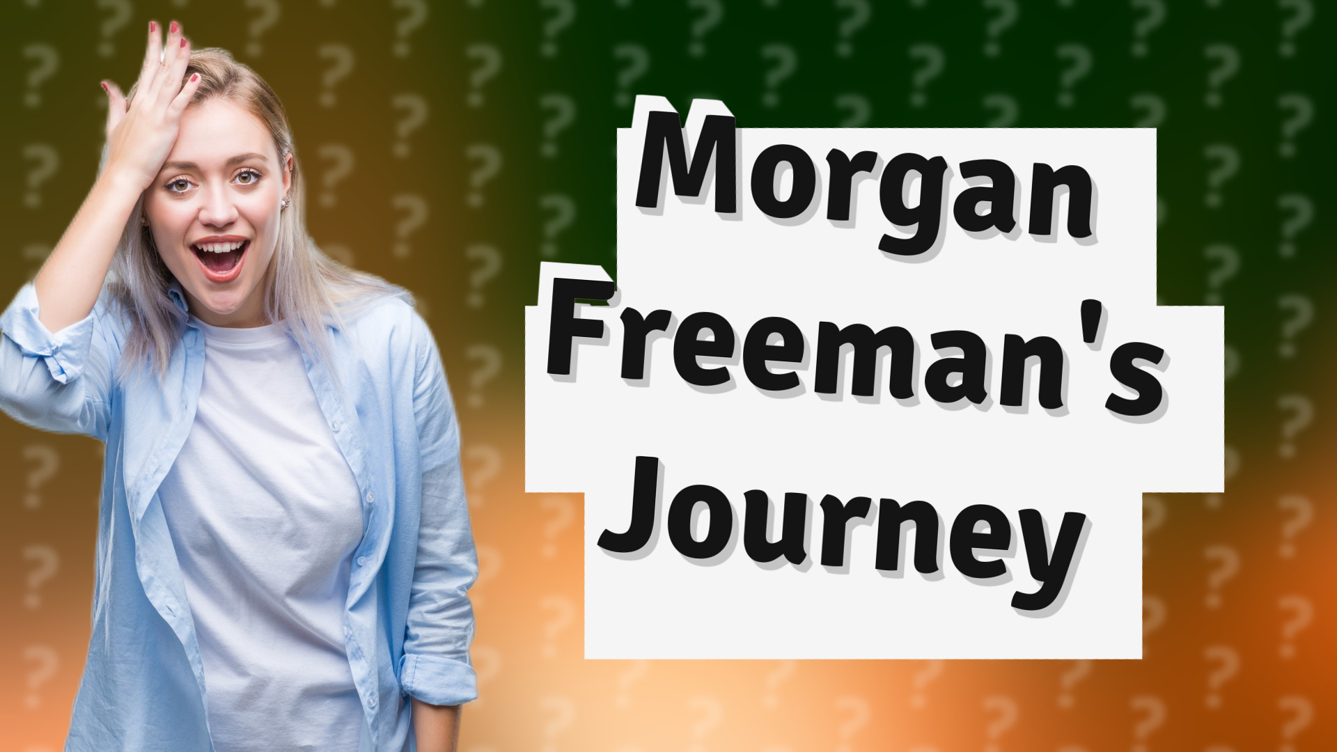 Morgan Freeman's Journey