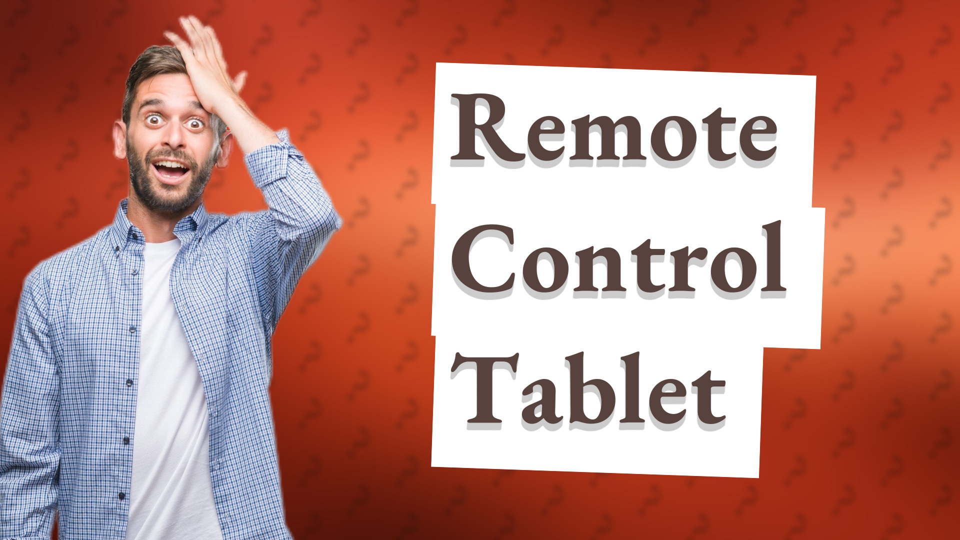 Remote Control Tablet