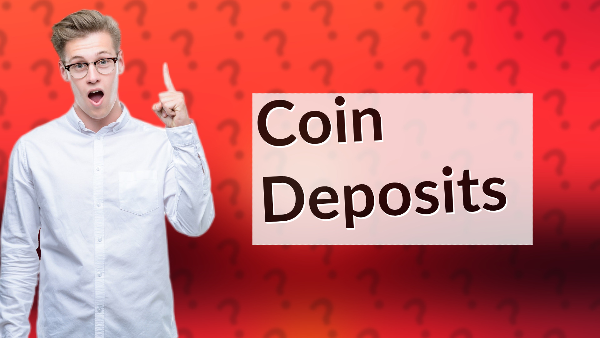 Coin Deposits