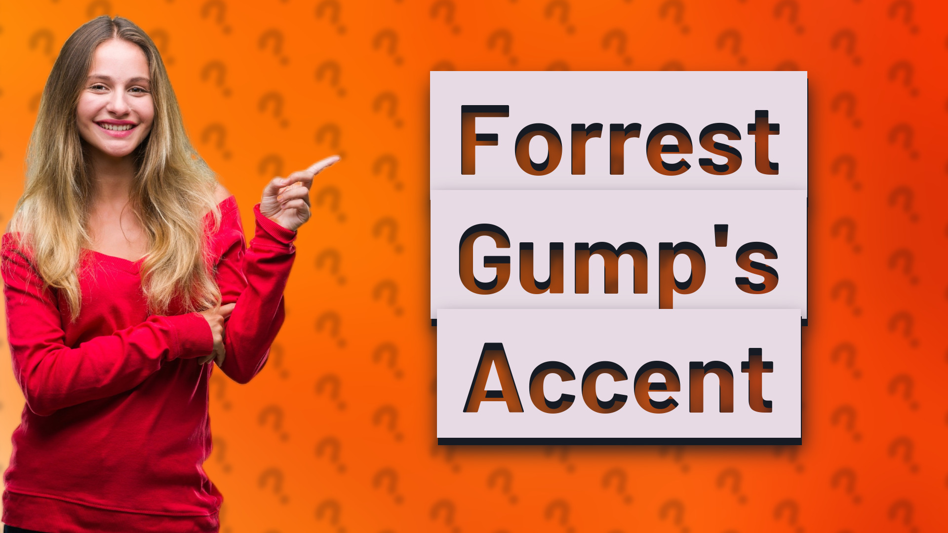 Forrest Gump's Accent