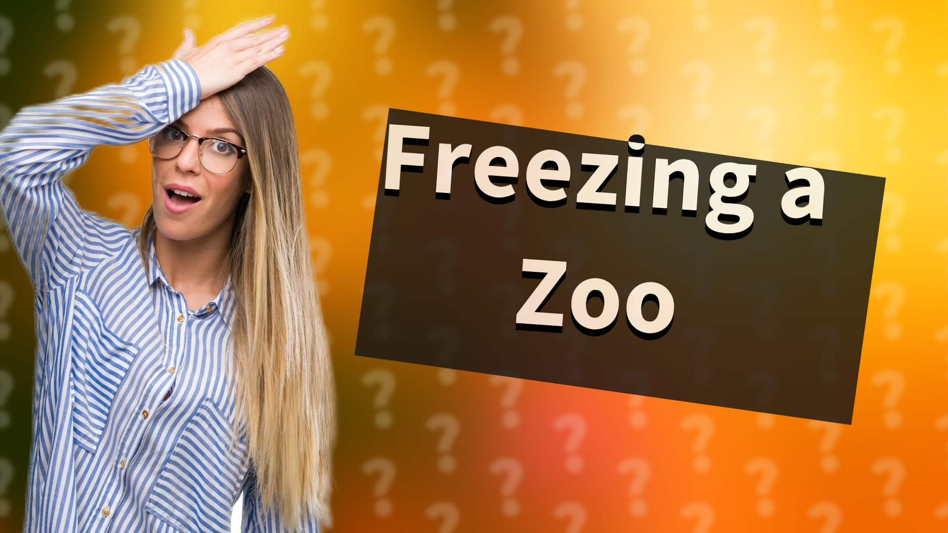 Freezing a Zoo