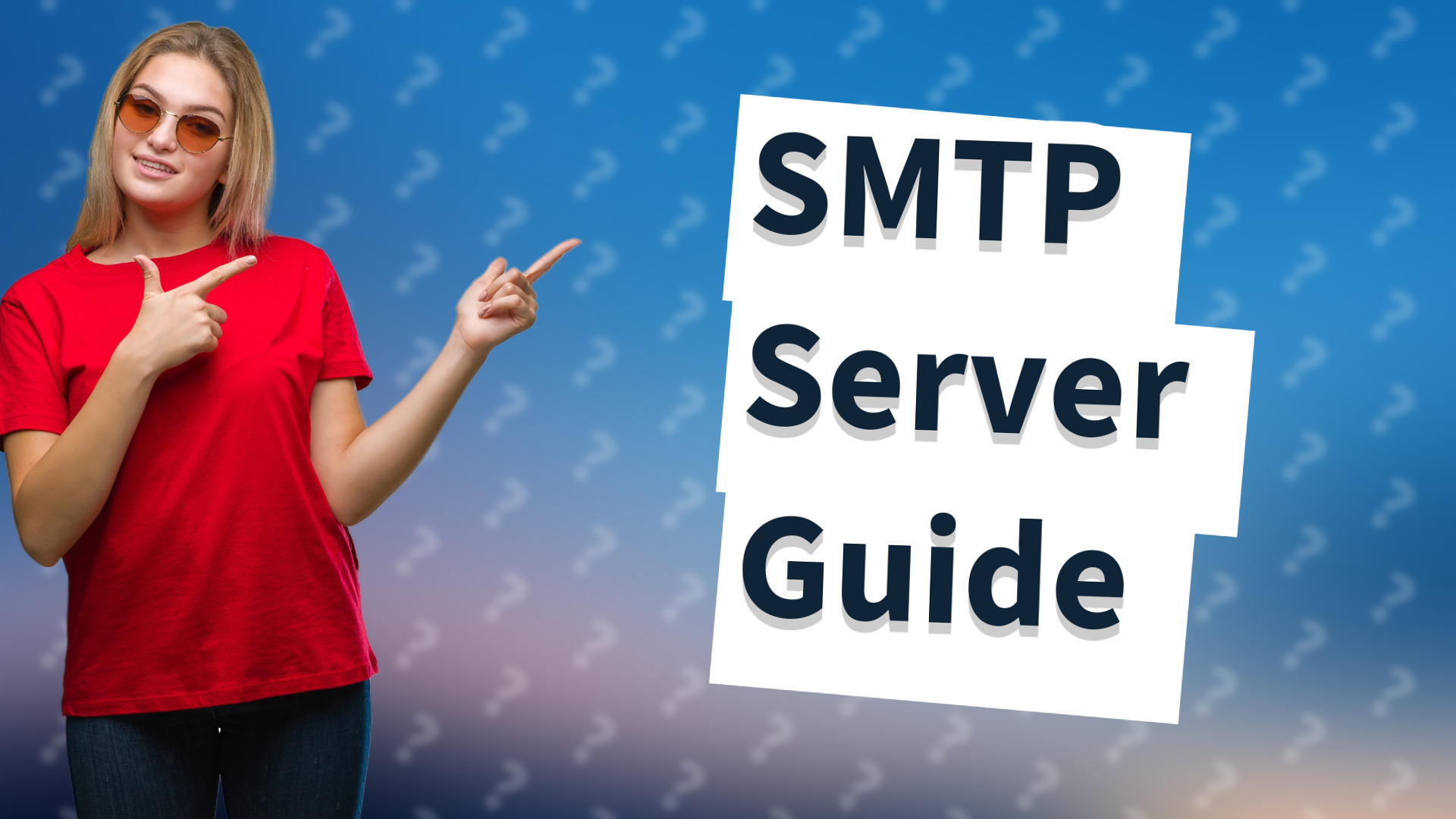 SMTP Server Guide