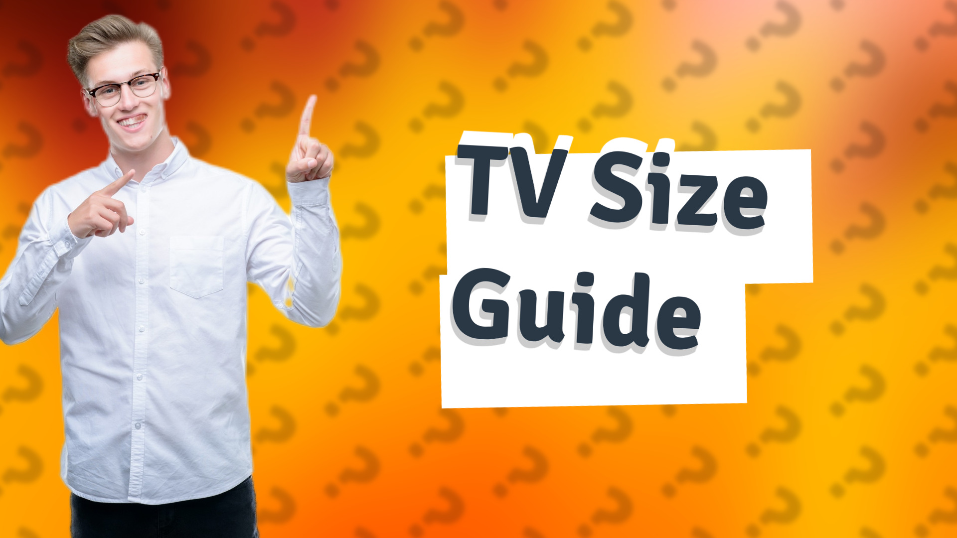 TV Size Guide