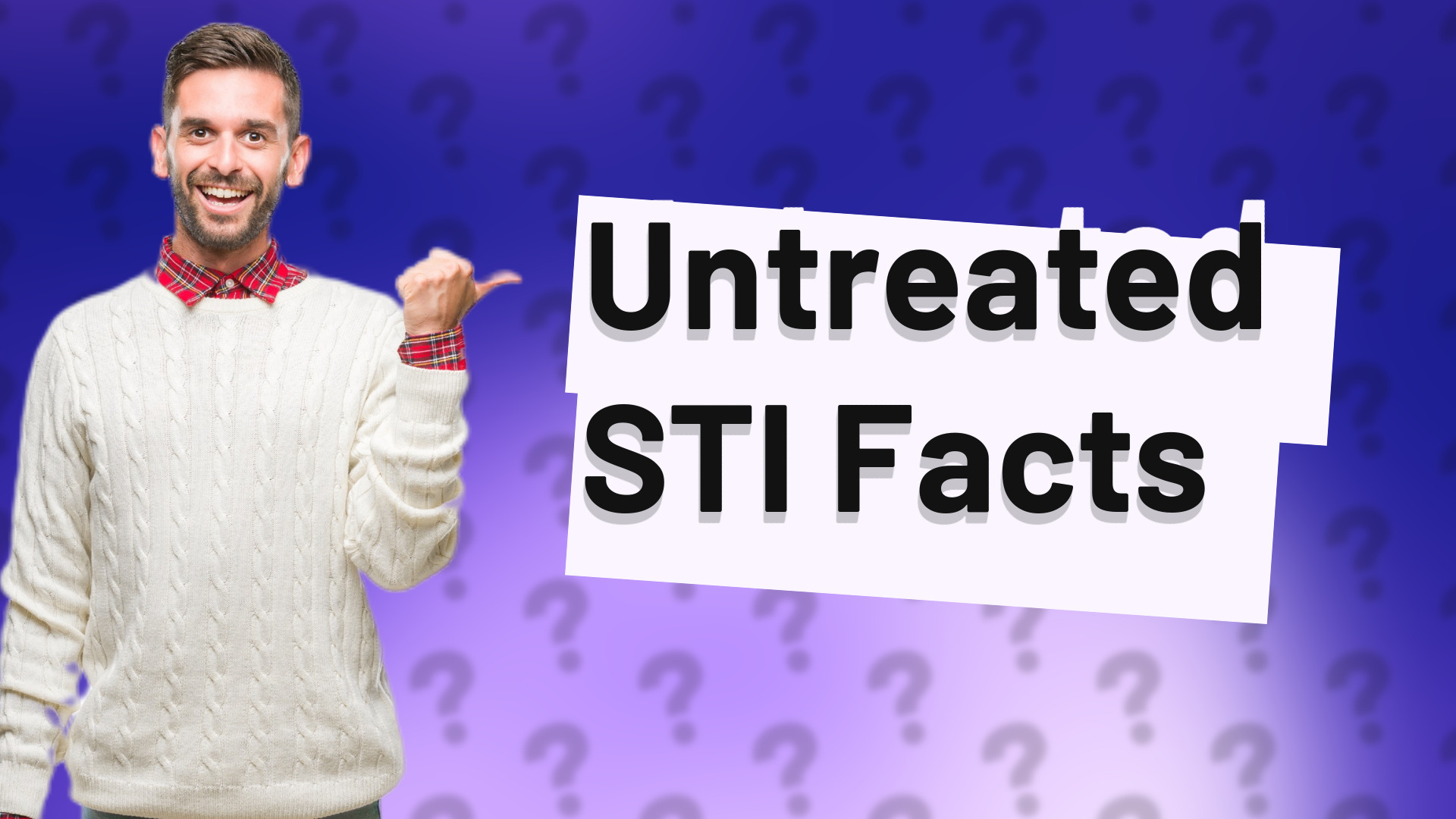 Untreated STI Facts