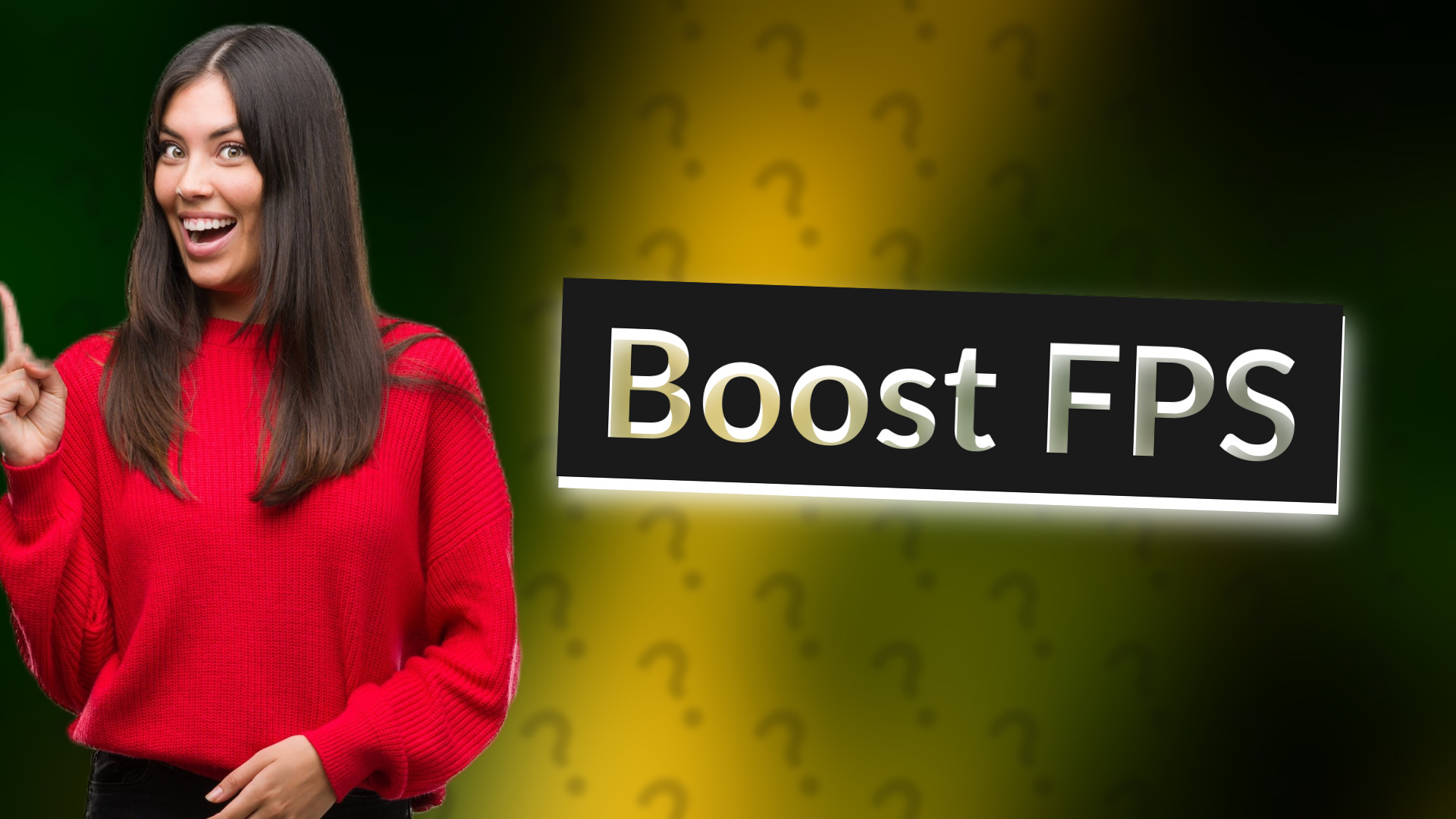 Boost FPS