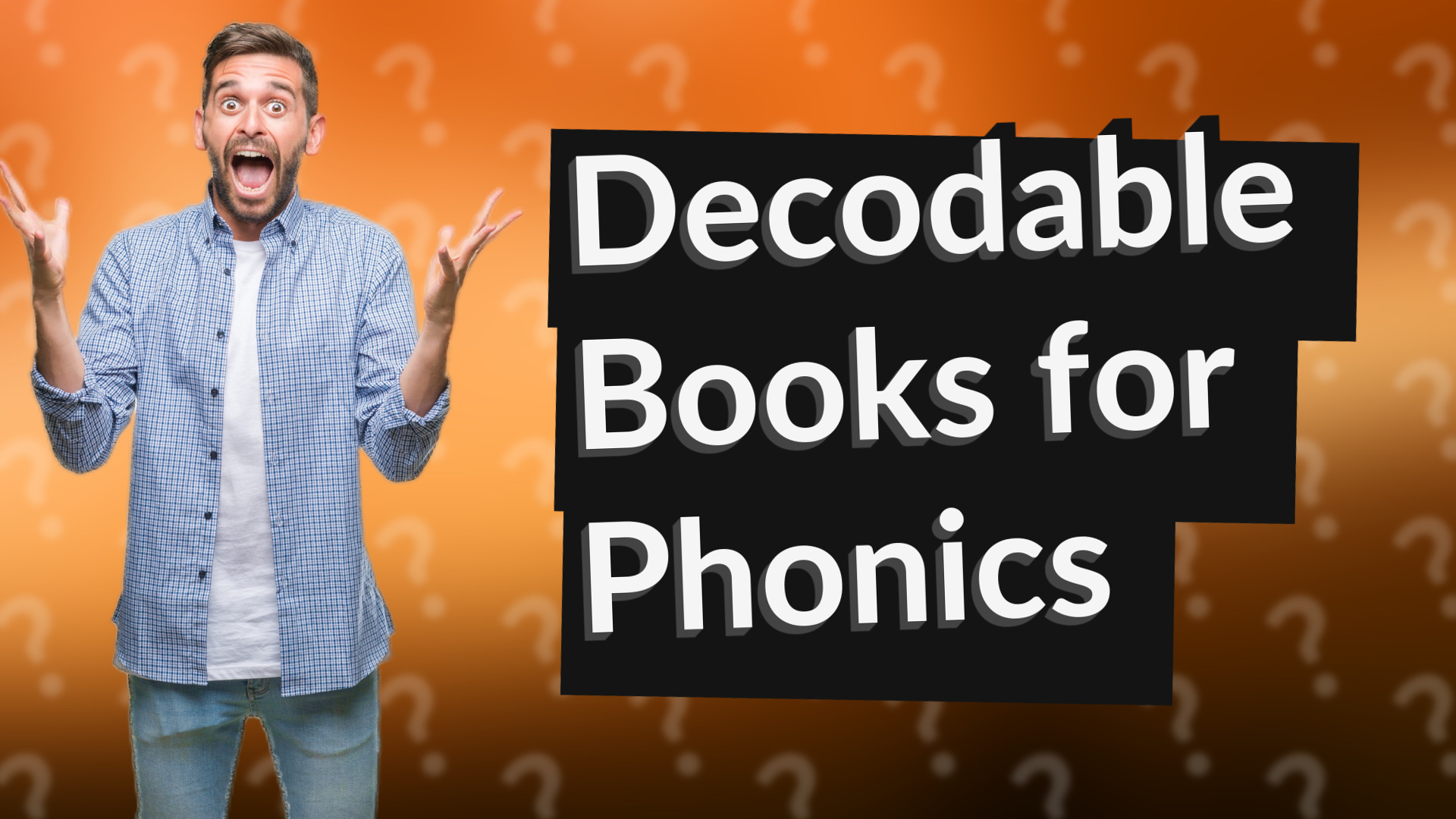 Decodable Books for Phonics