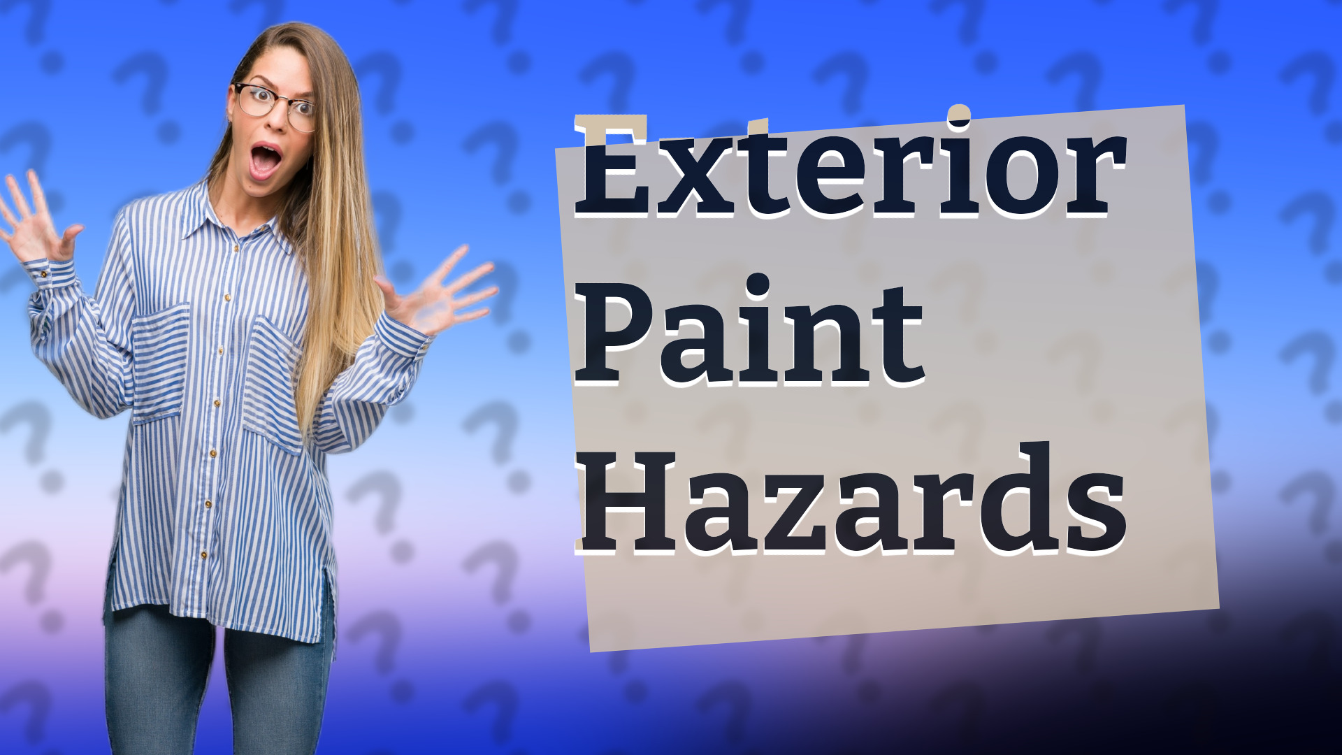 Exterior Paint Hazards