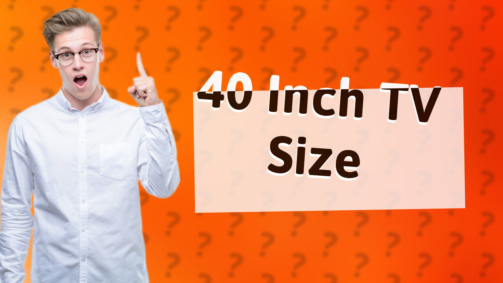 40 Inch TV Size
