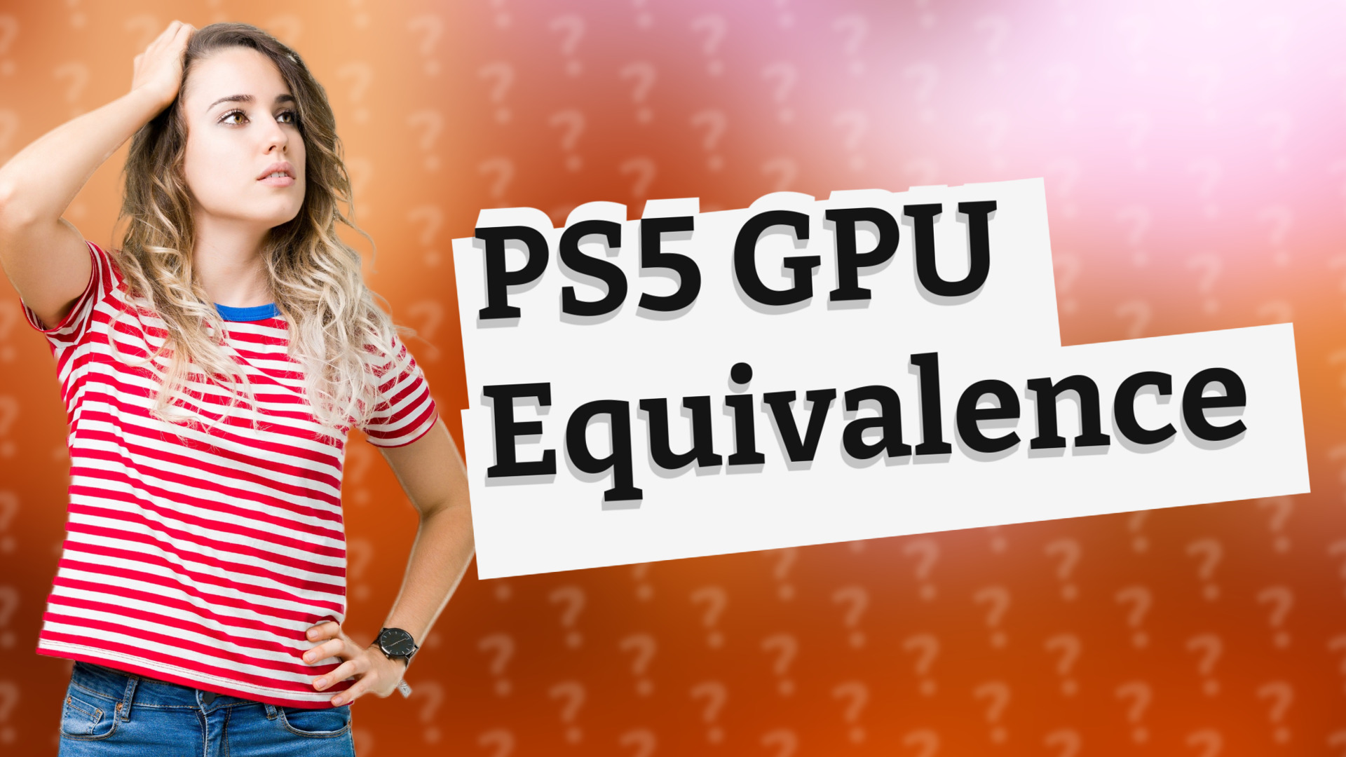 PS5 GPU Equivalence