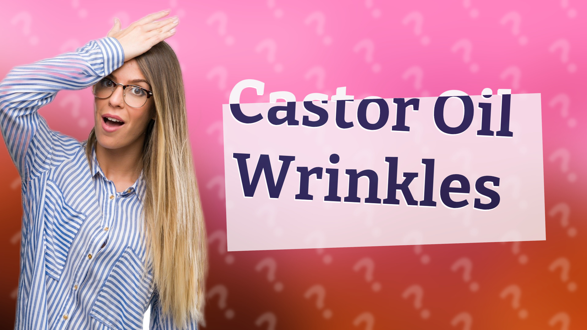 Castor Oil Wrinkles