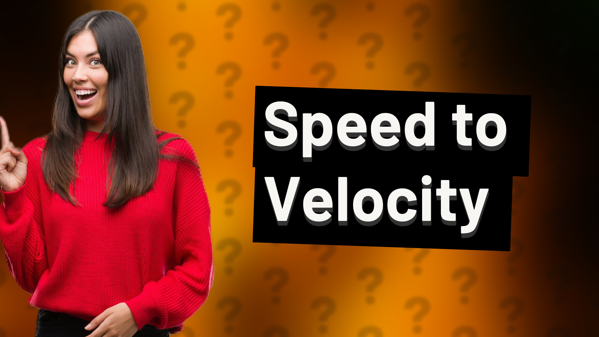 Speed to Velocity