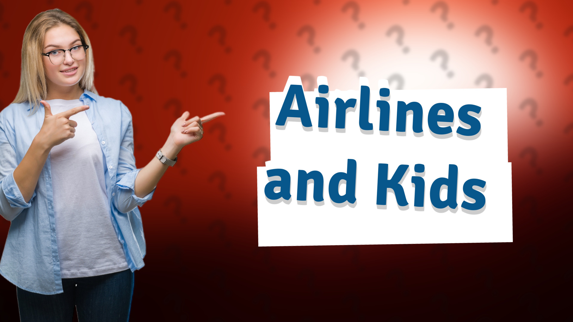 Airlines and Kids