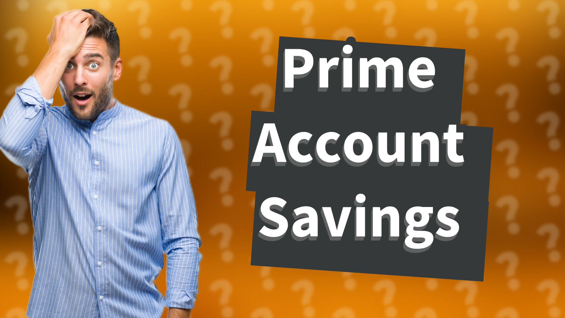 Prime Account Savings