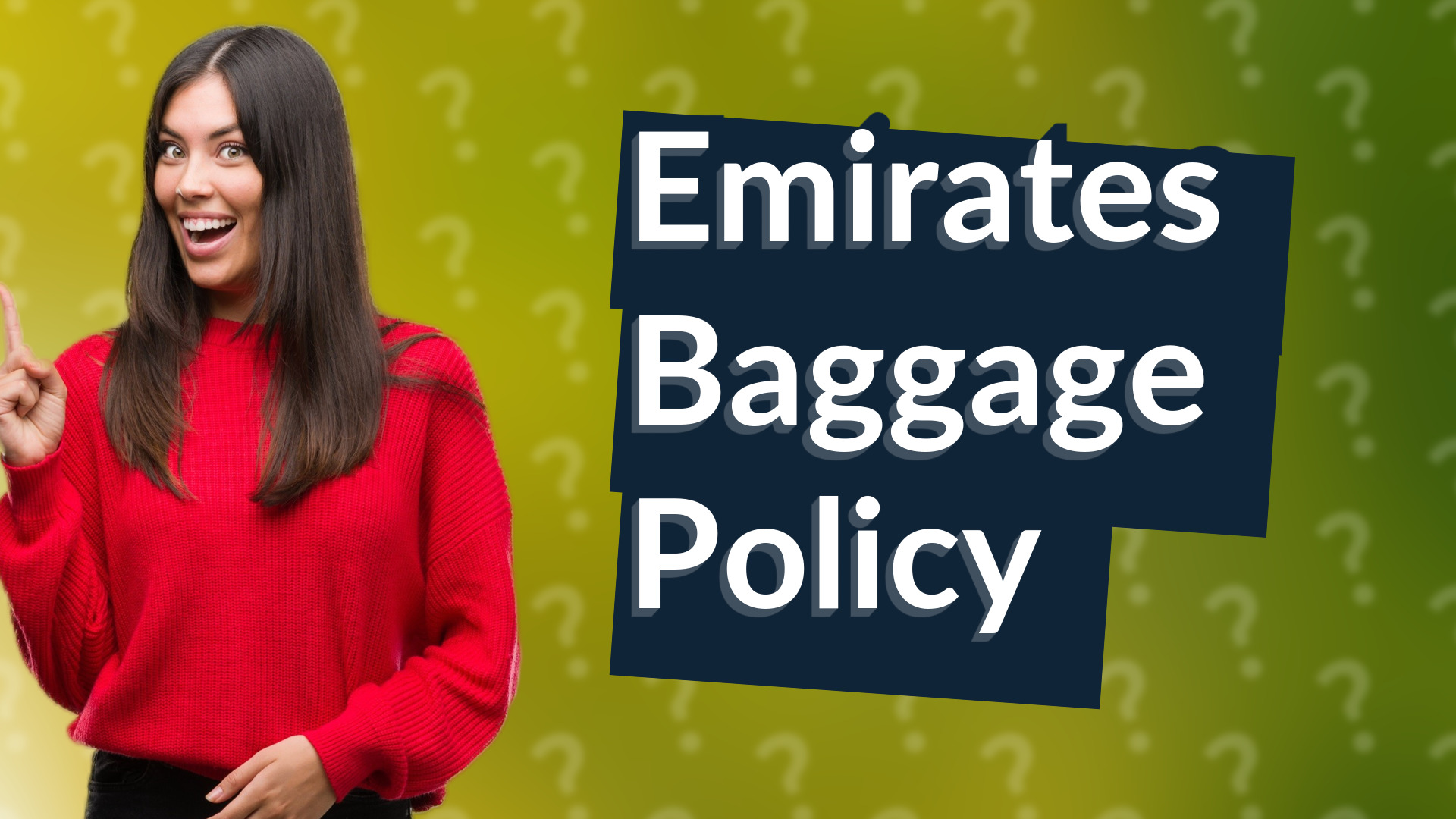 Emirates Baggage Policy