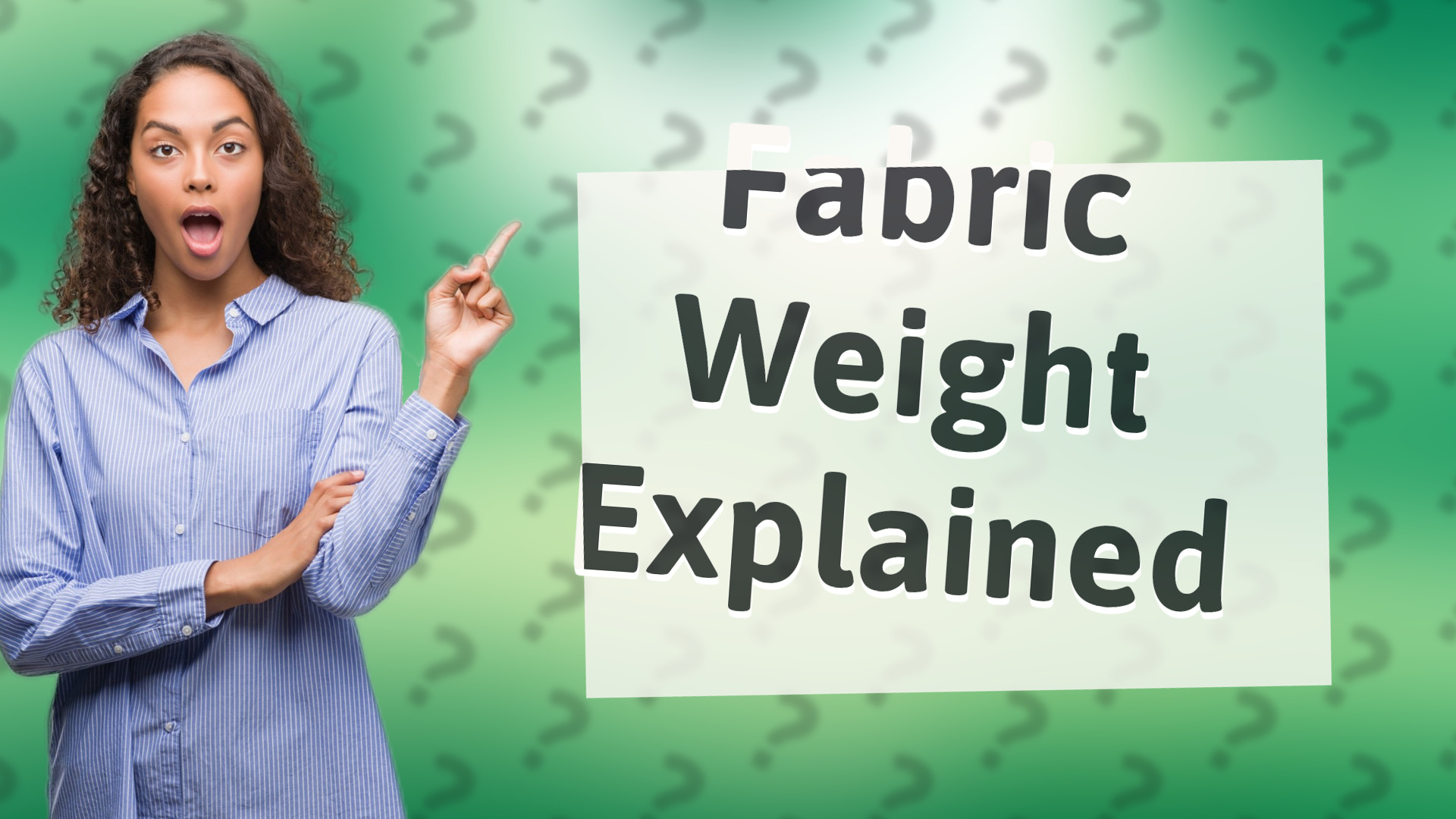 Fabric Weight Explained