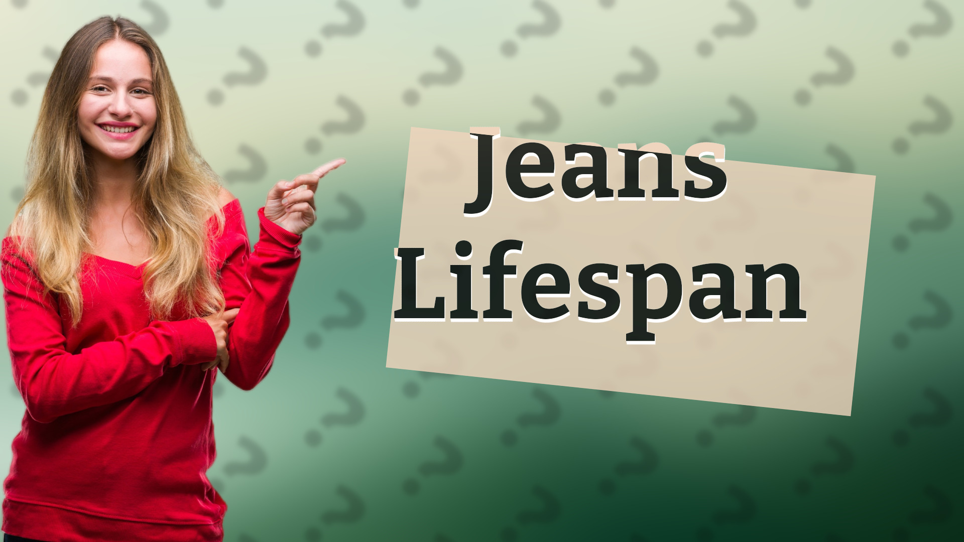 Jeans Lifespan