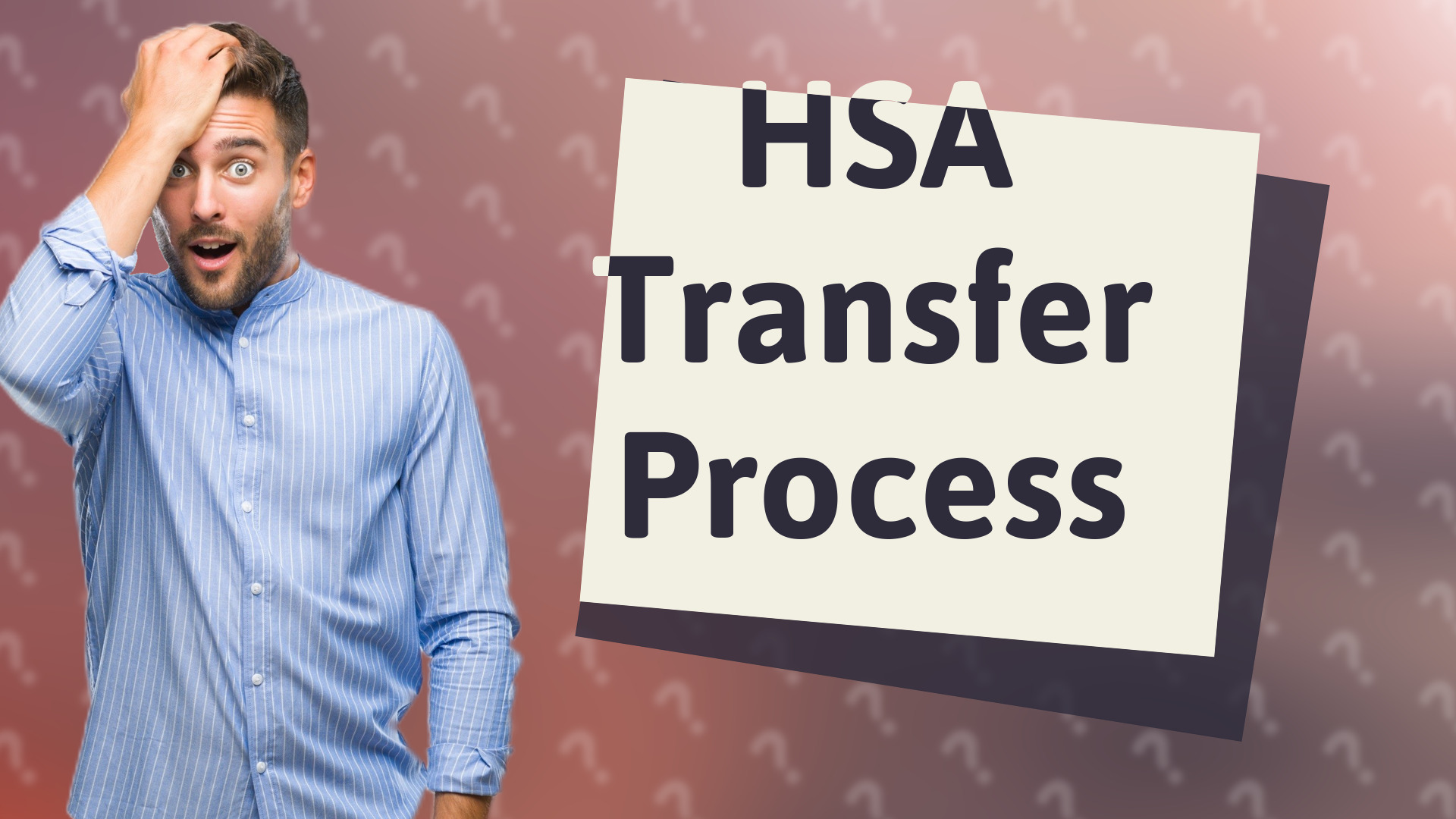 HSA Transfer Process