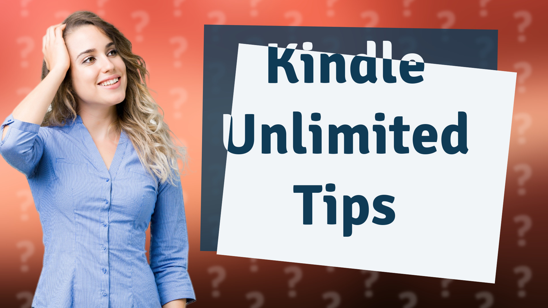 Kindle Unlimited Tips
