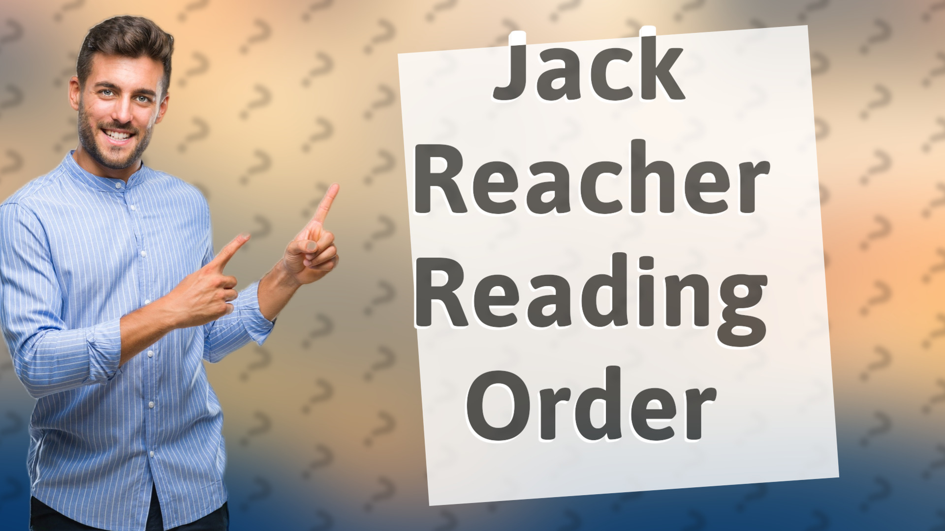 Jack Reacher Reading Order