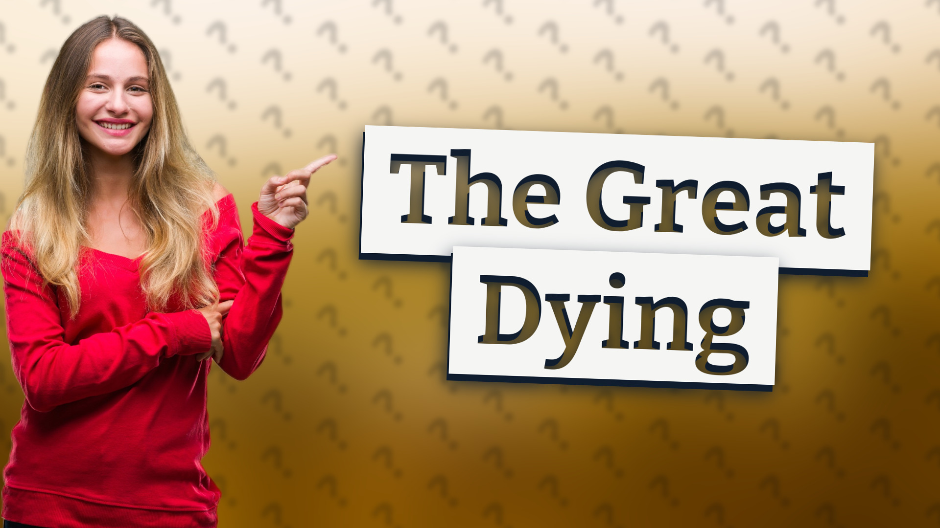 The Great Dying