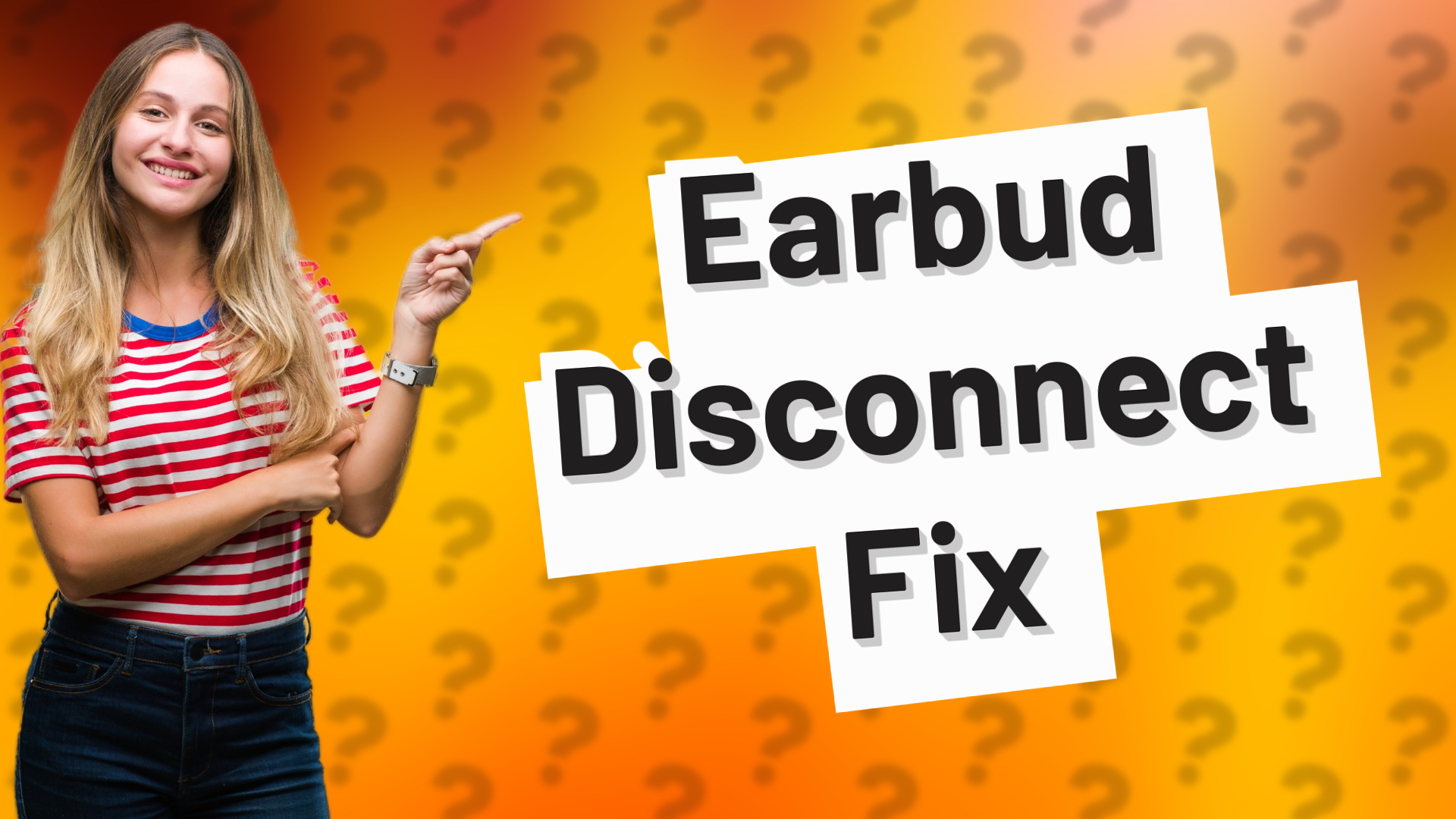 Earbud Disconnect Fix