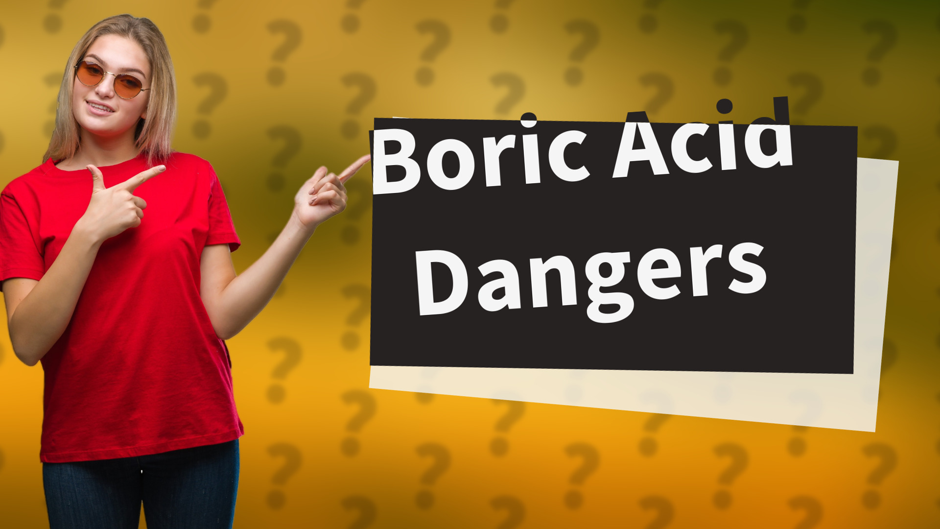 Boric Acid Dangers