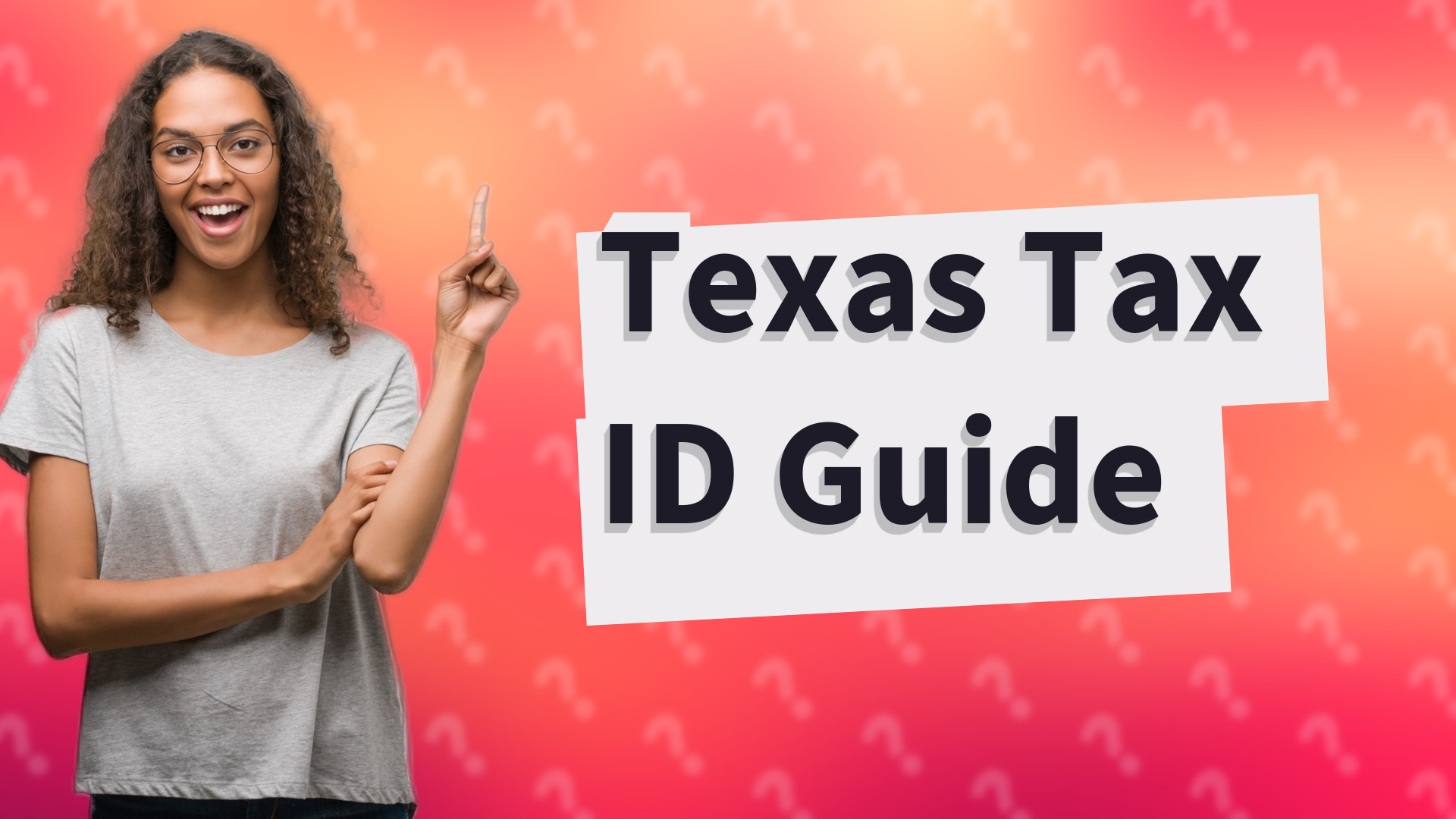 Texas Tax ID Guide