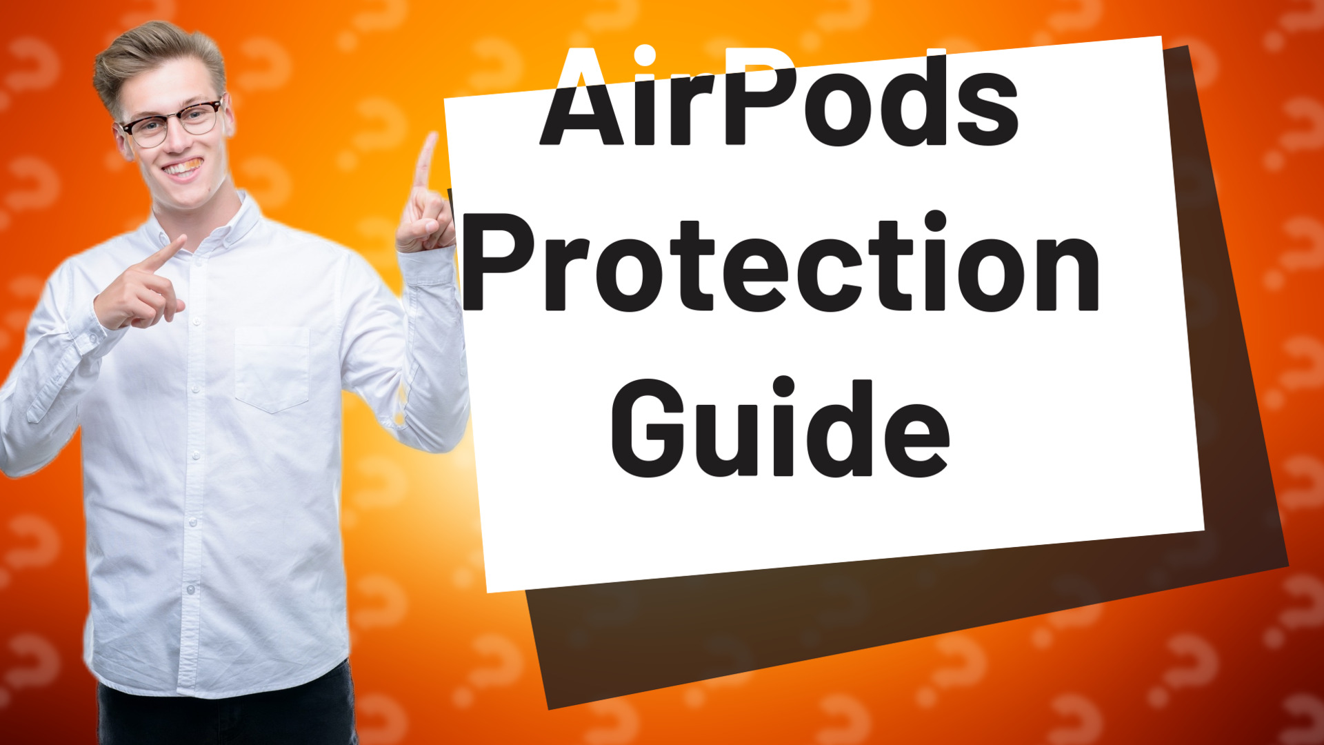 AirPods Protection Guide