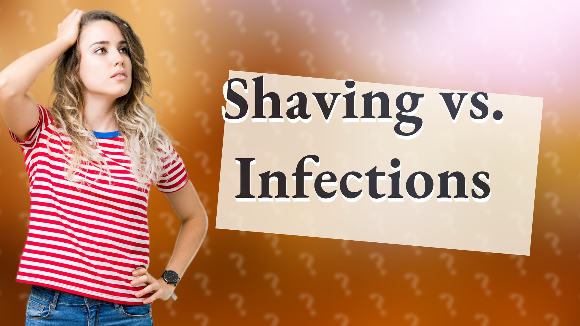 Shaving vs. Infections