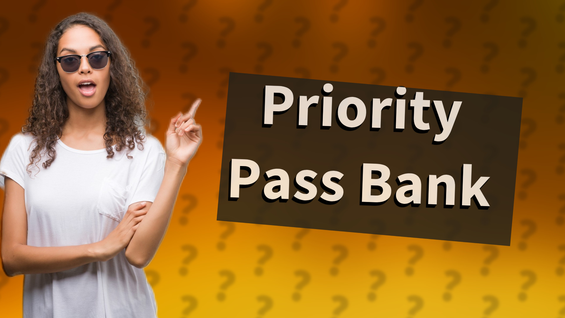 Priority Pass Bank