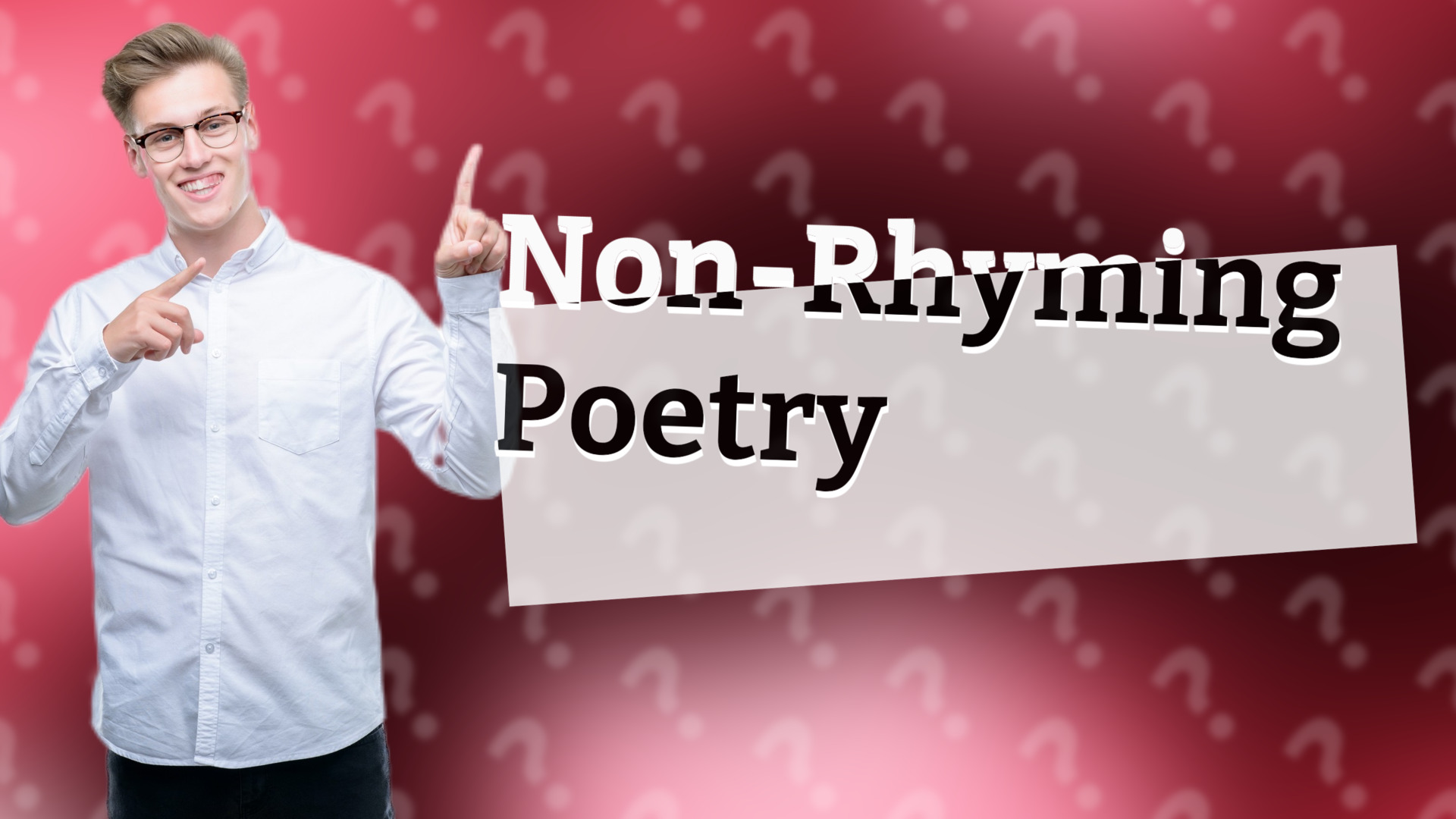 Non-Rhyming Poetry