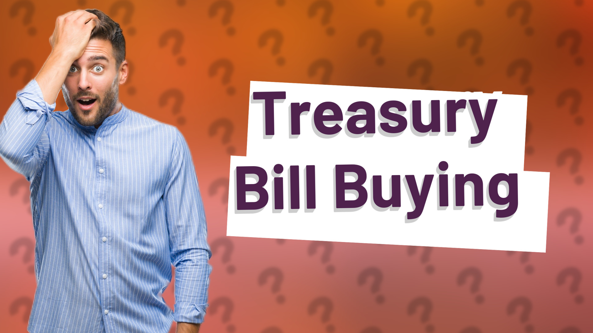 Treasury Bill Buying