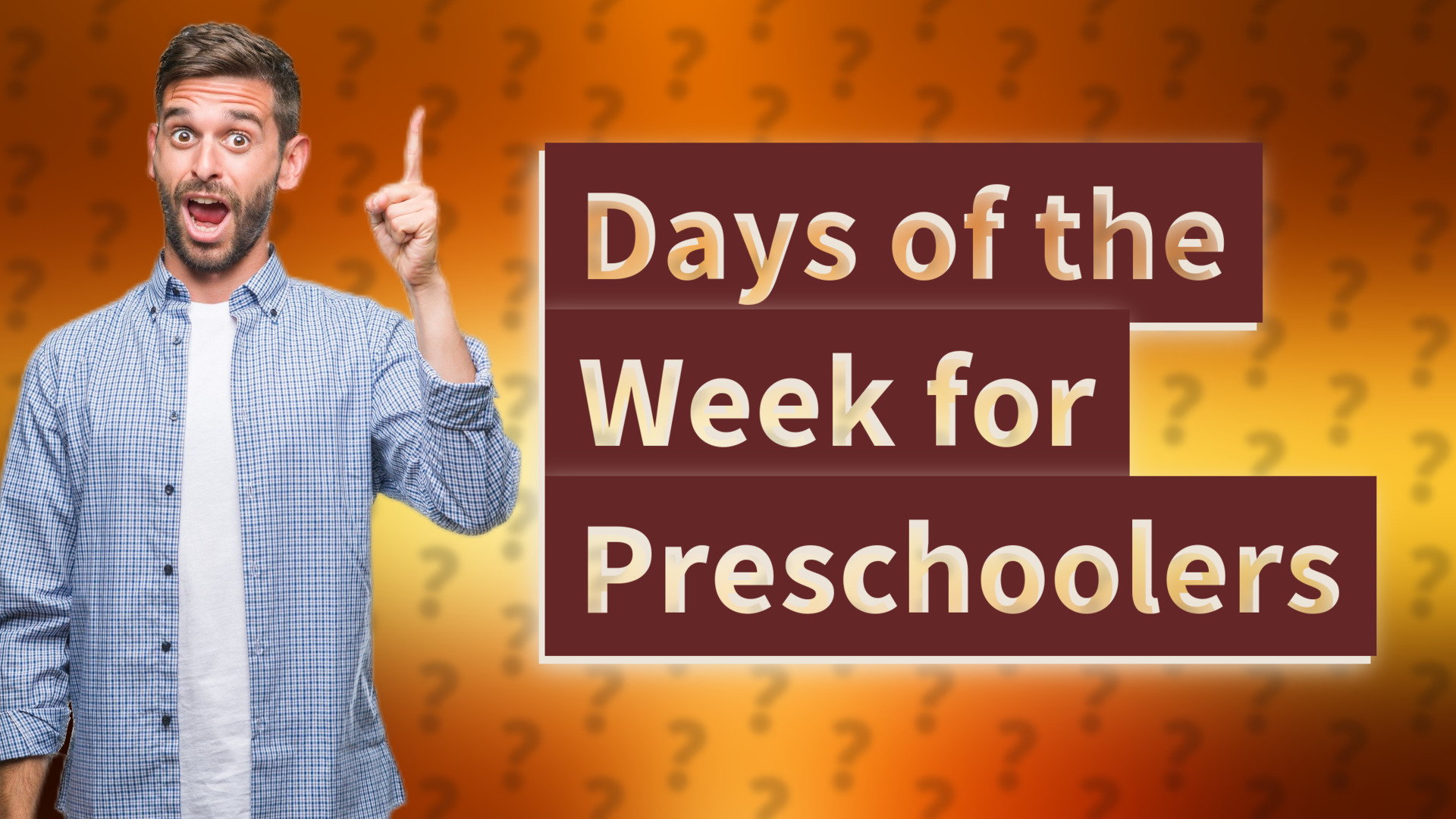Days of the Week for Preschoolers