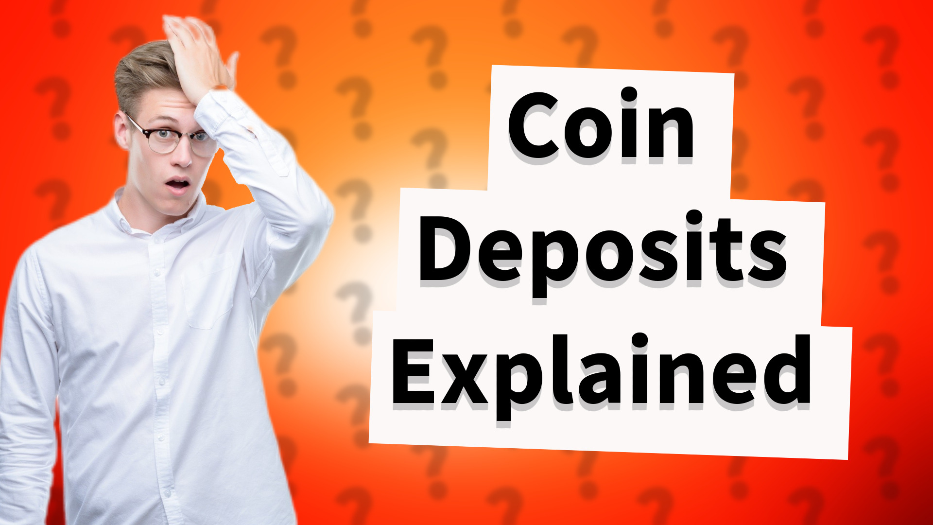 Coin Deposits Explained
