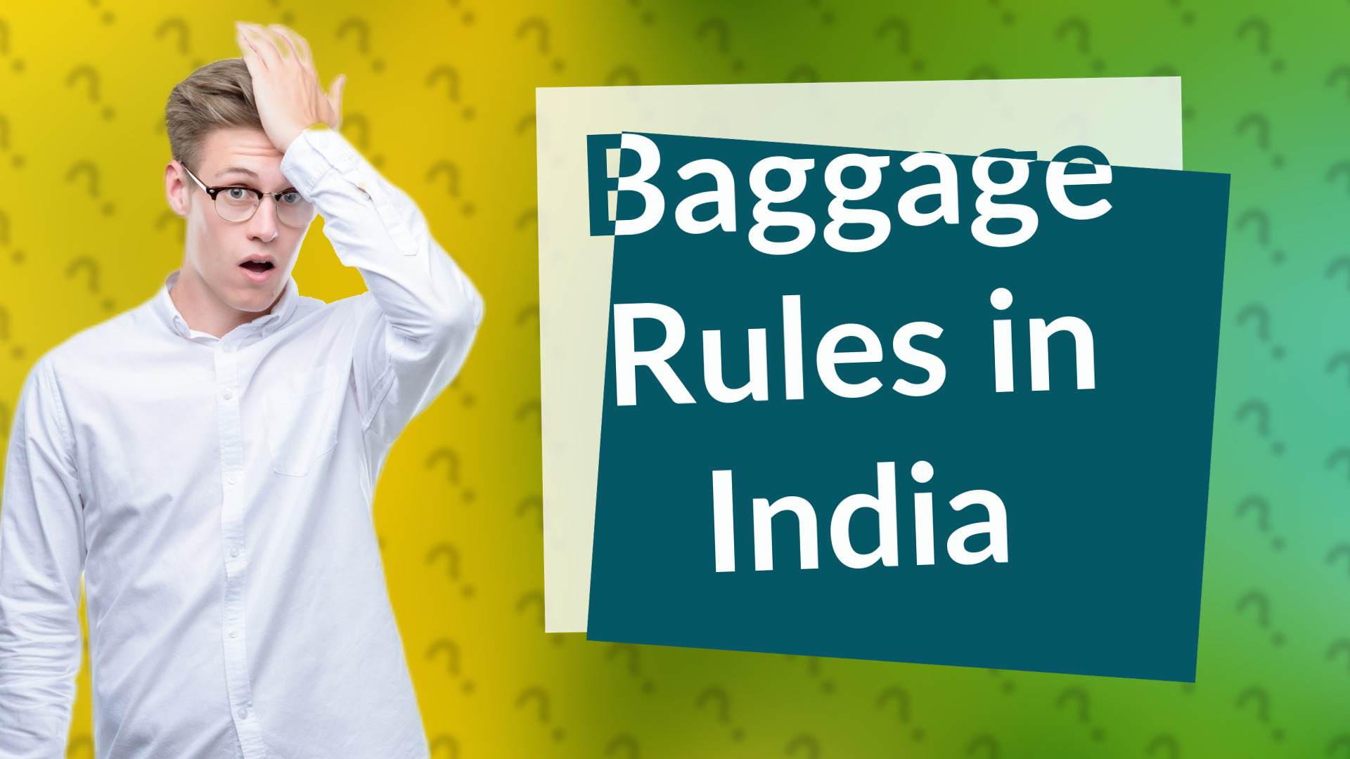 Baggage Rules in India