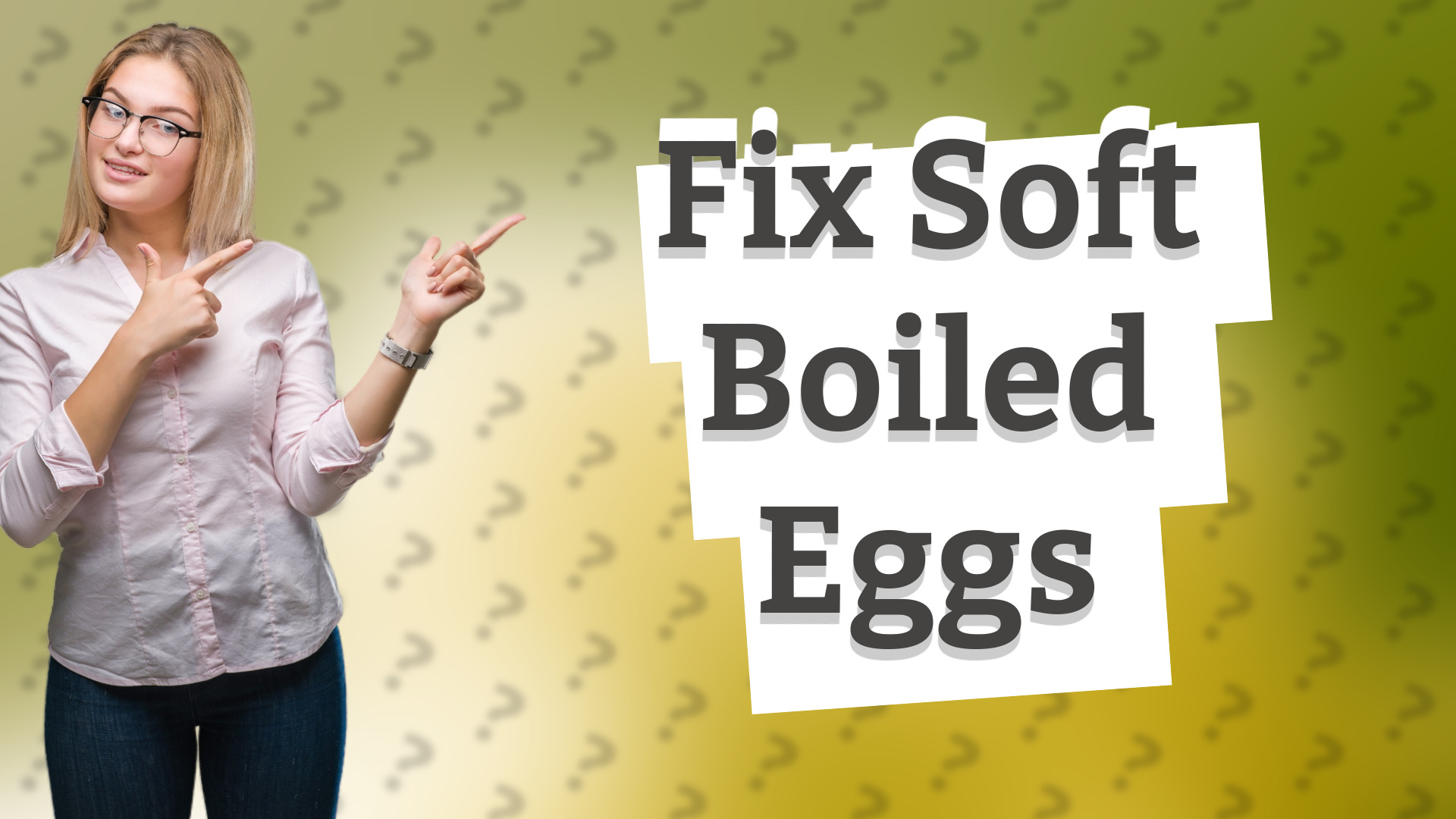 Fix Soft Boiled Eggs