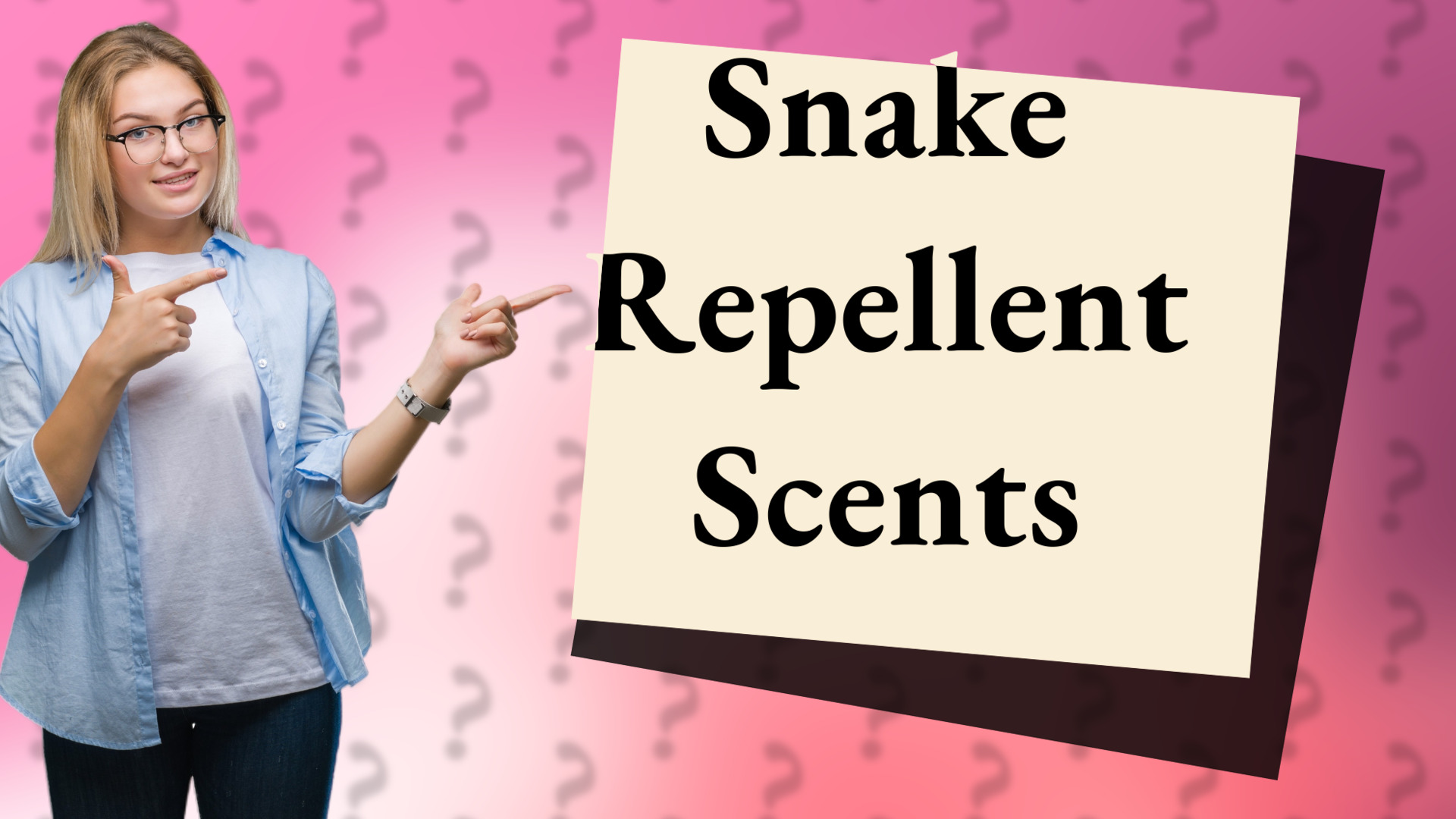 Snake Repellent Scents