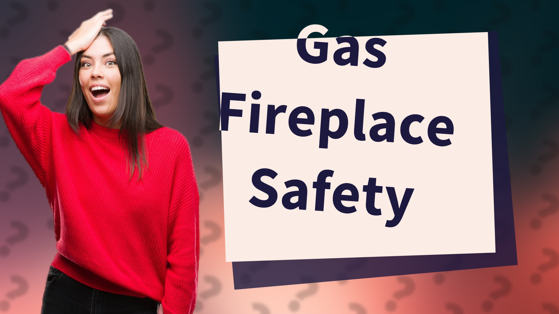 Gas Fireplace Safety